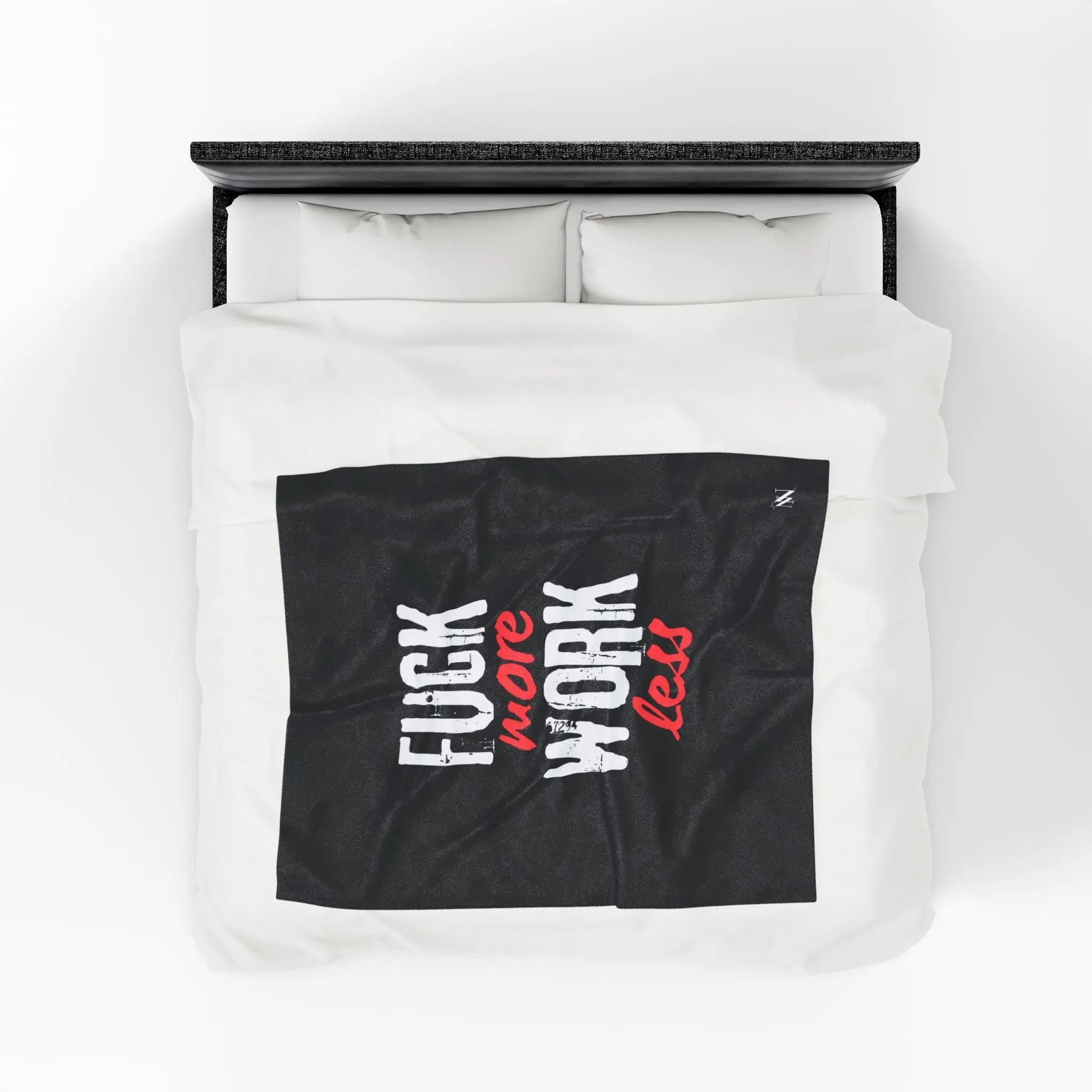 Fuck More Work Less | Mix & Match Velveteen Fun-Flirty Lovers’ Blankets