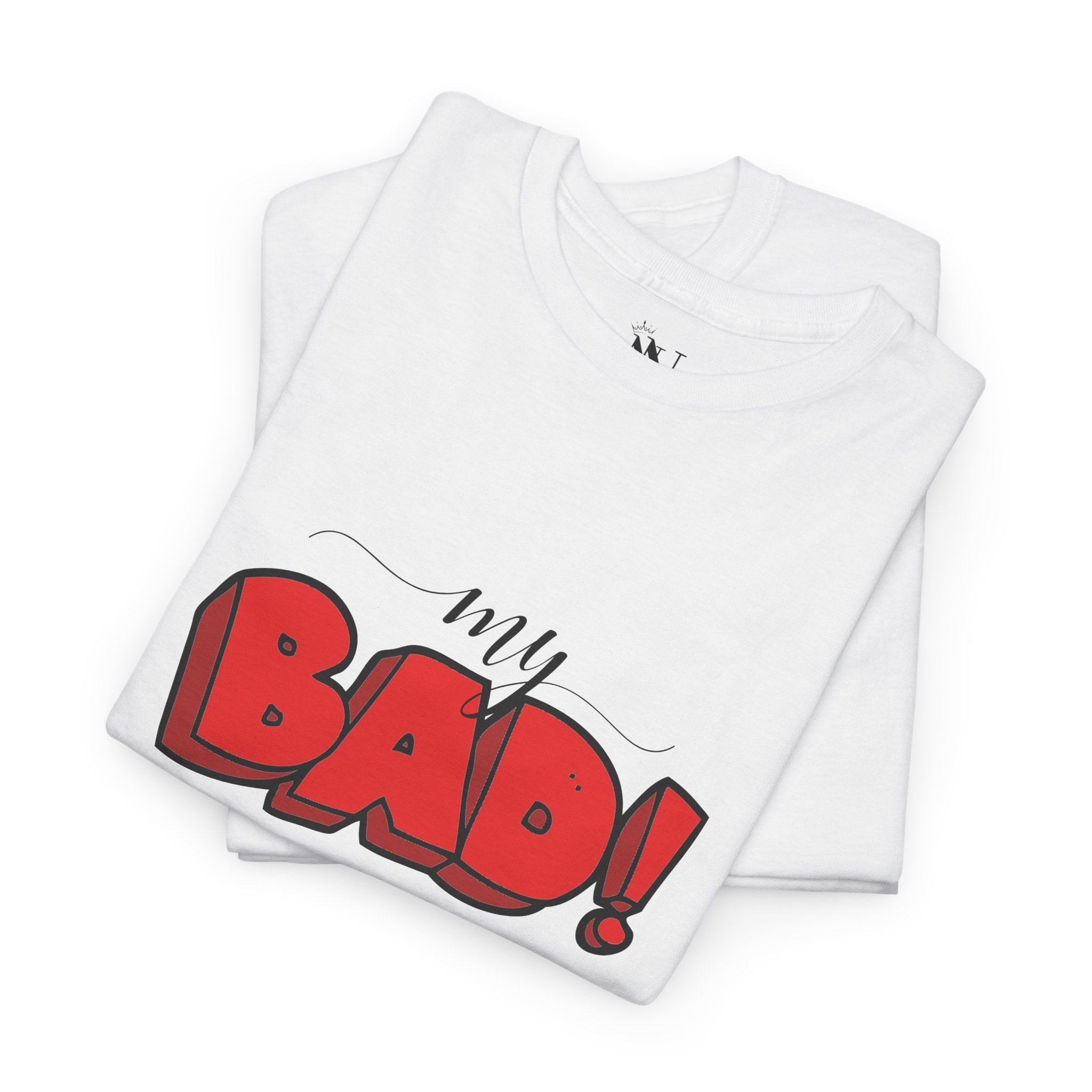 My Bad! | Mix & Match 100% Cotton Unisex Fun-Flirty Lovers’ Tees