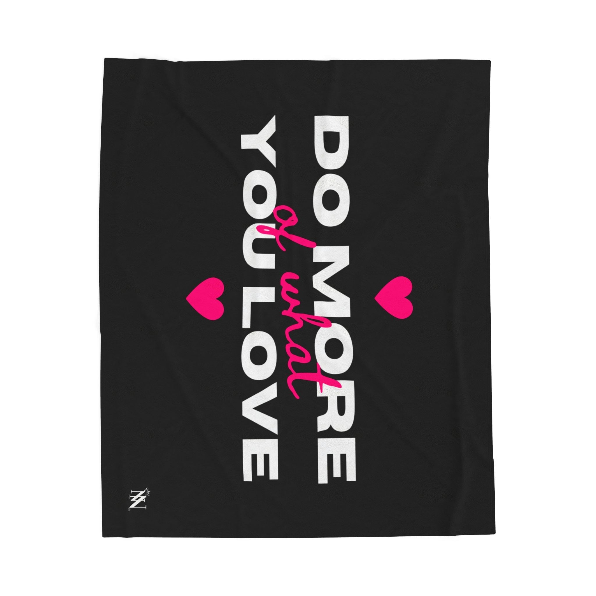 Do More of What You Love Hearts Romantic Sex Gifts Blanket