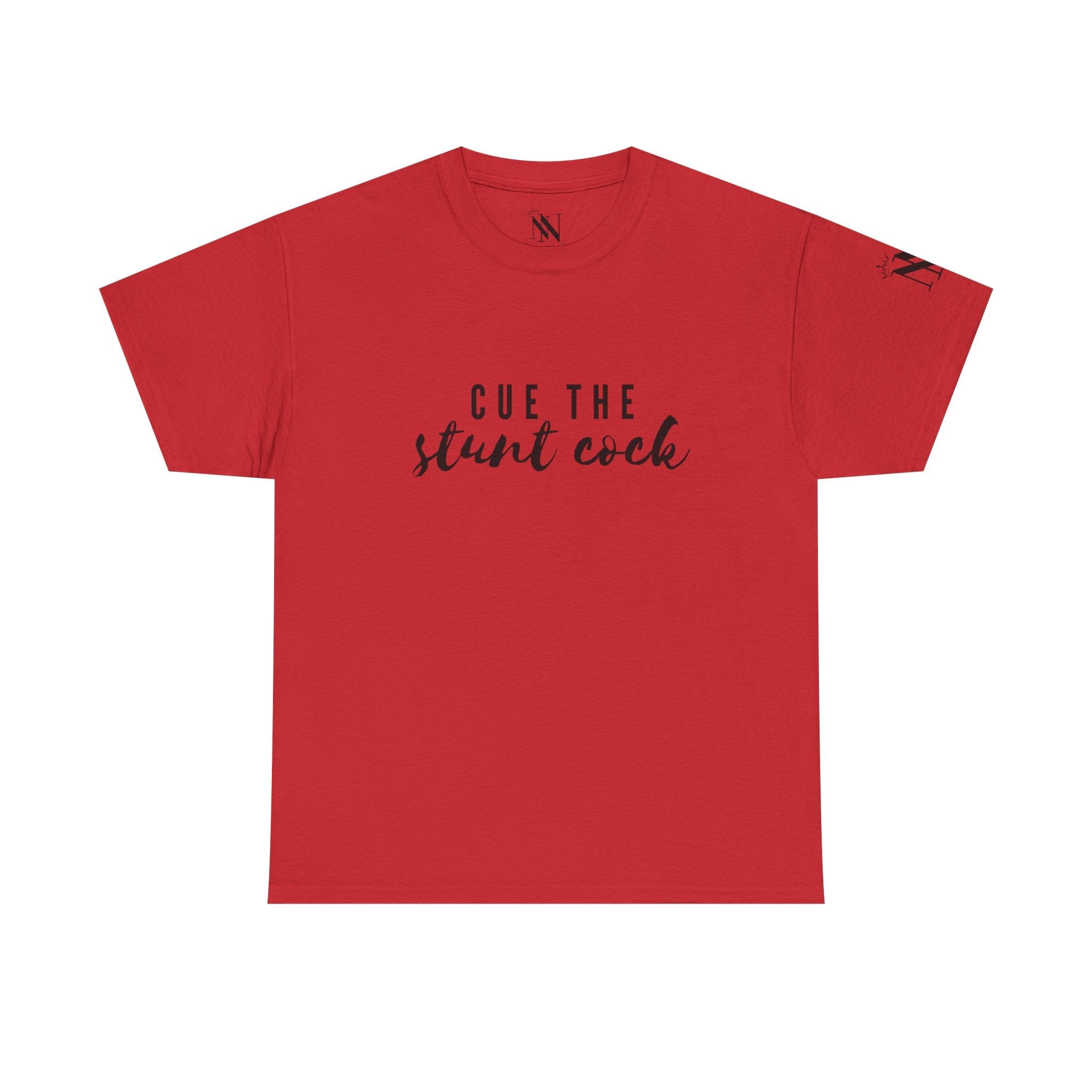 Cue the Stunt Cock | Mix & Match 100% Cotton Unisex Fun-Flirty Lovers’ Tees