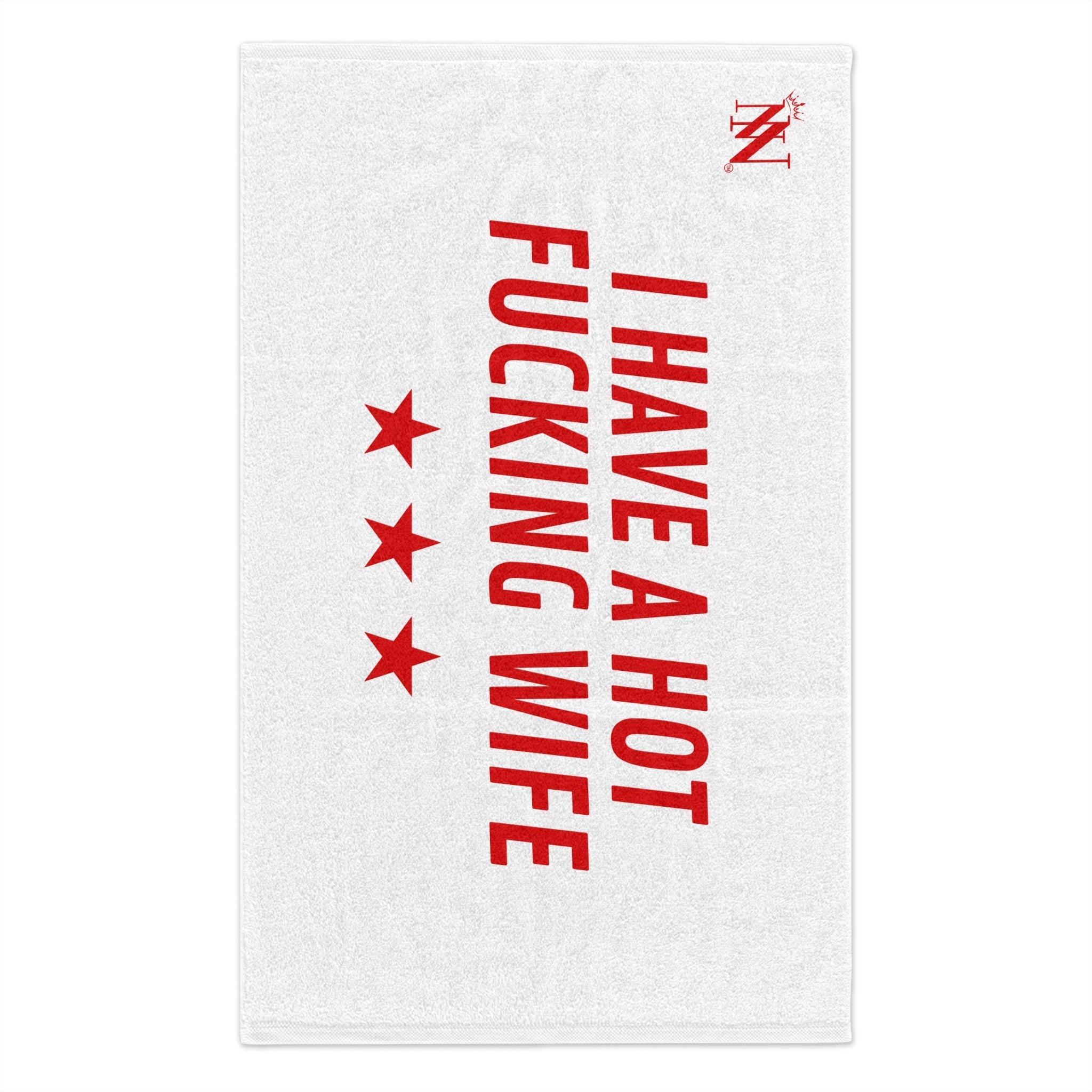 I Have a Hot Fucking Wife | Mix & Match Soft Fun-Flirty Lovers’ Towels