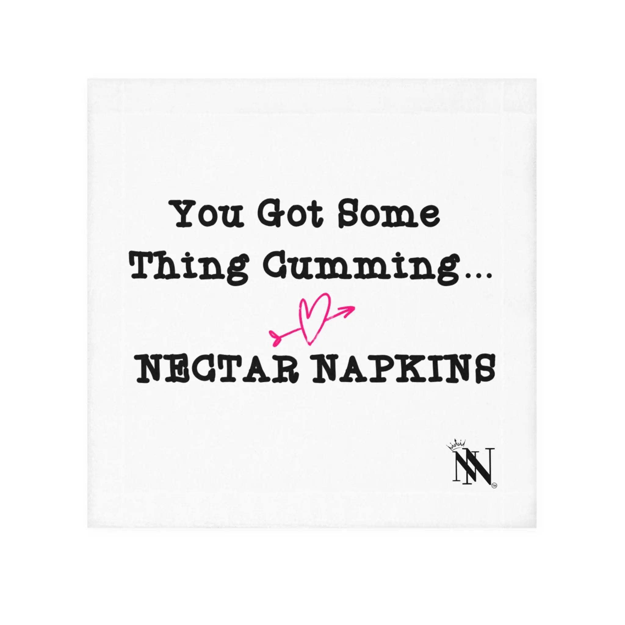 You Got Some Thing Cumming... Cum Rag