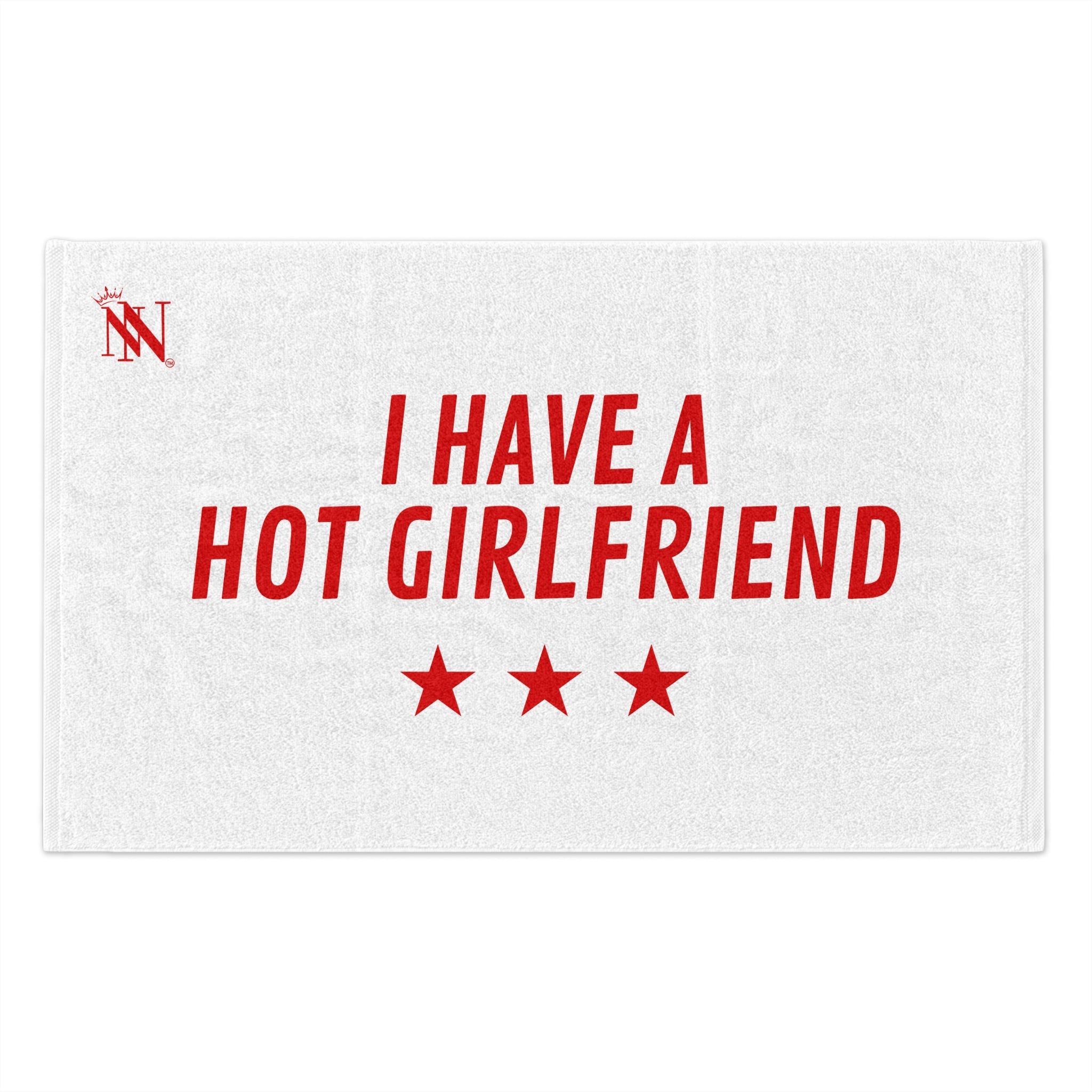 I Have a Hot Girlfriend | Mix & Match Soft Fun-Flirty Lovers’ Towels