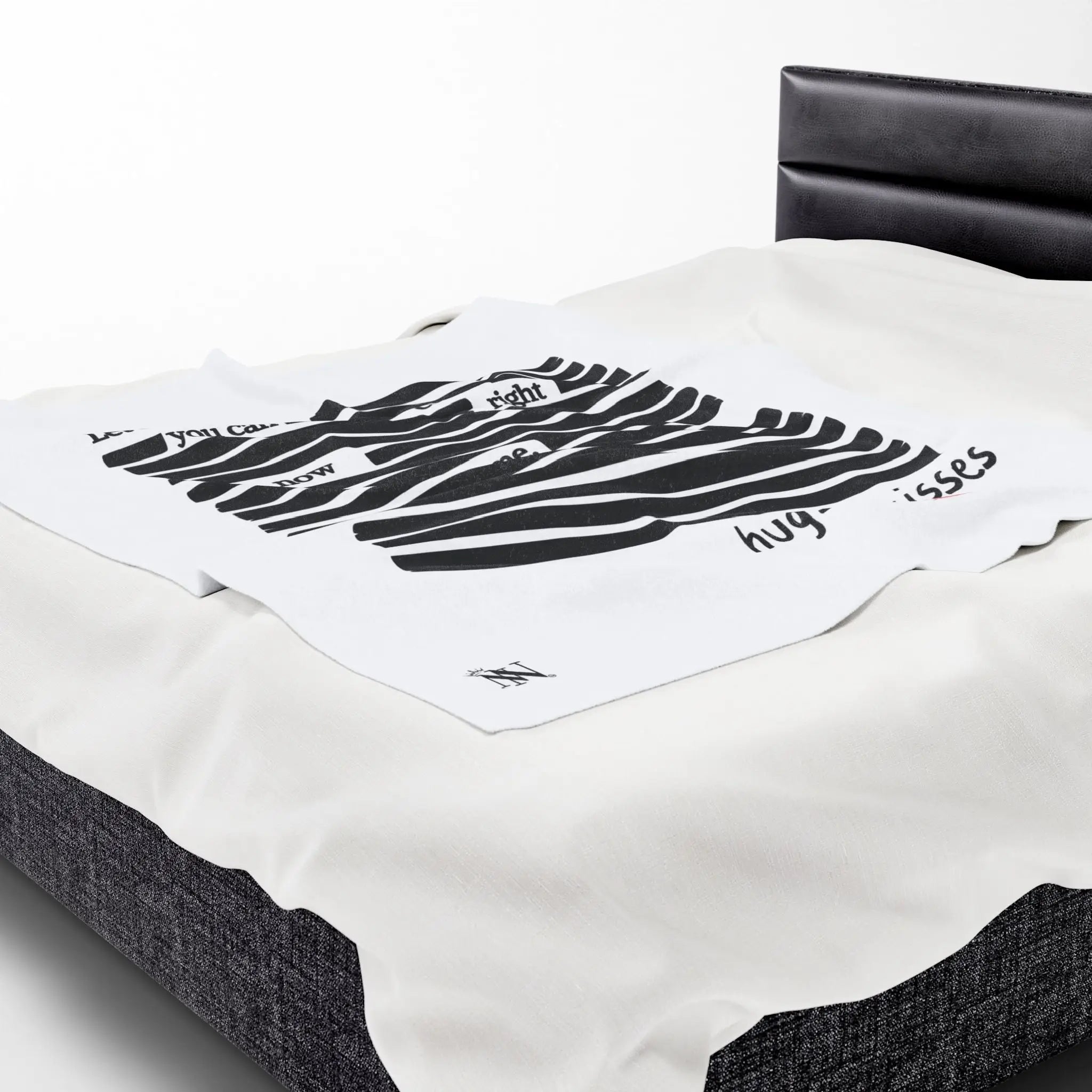 Let Me Be Clear... | Mix & Match Velveteen Fun-Flirty Lovers’ Blankets