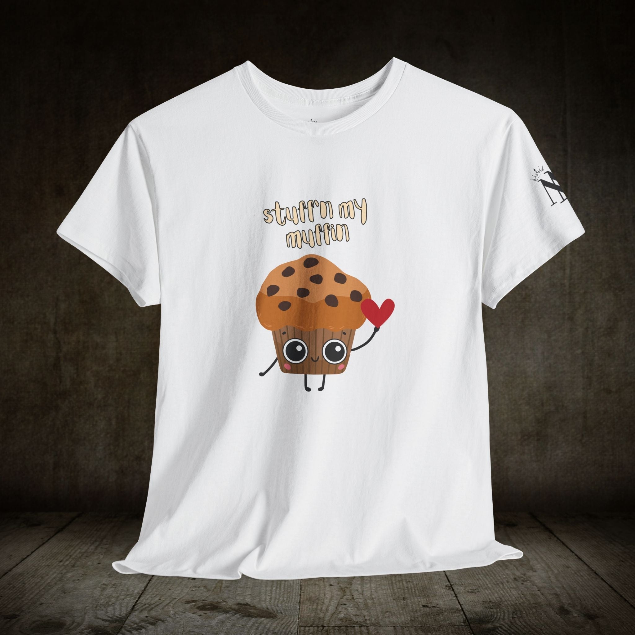 Love Stuff’n My Muffin | Mix & Match 100% Cotton Unisex Fun-Flirty Lovers’ Tees