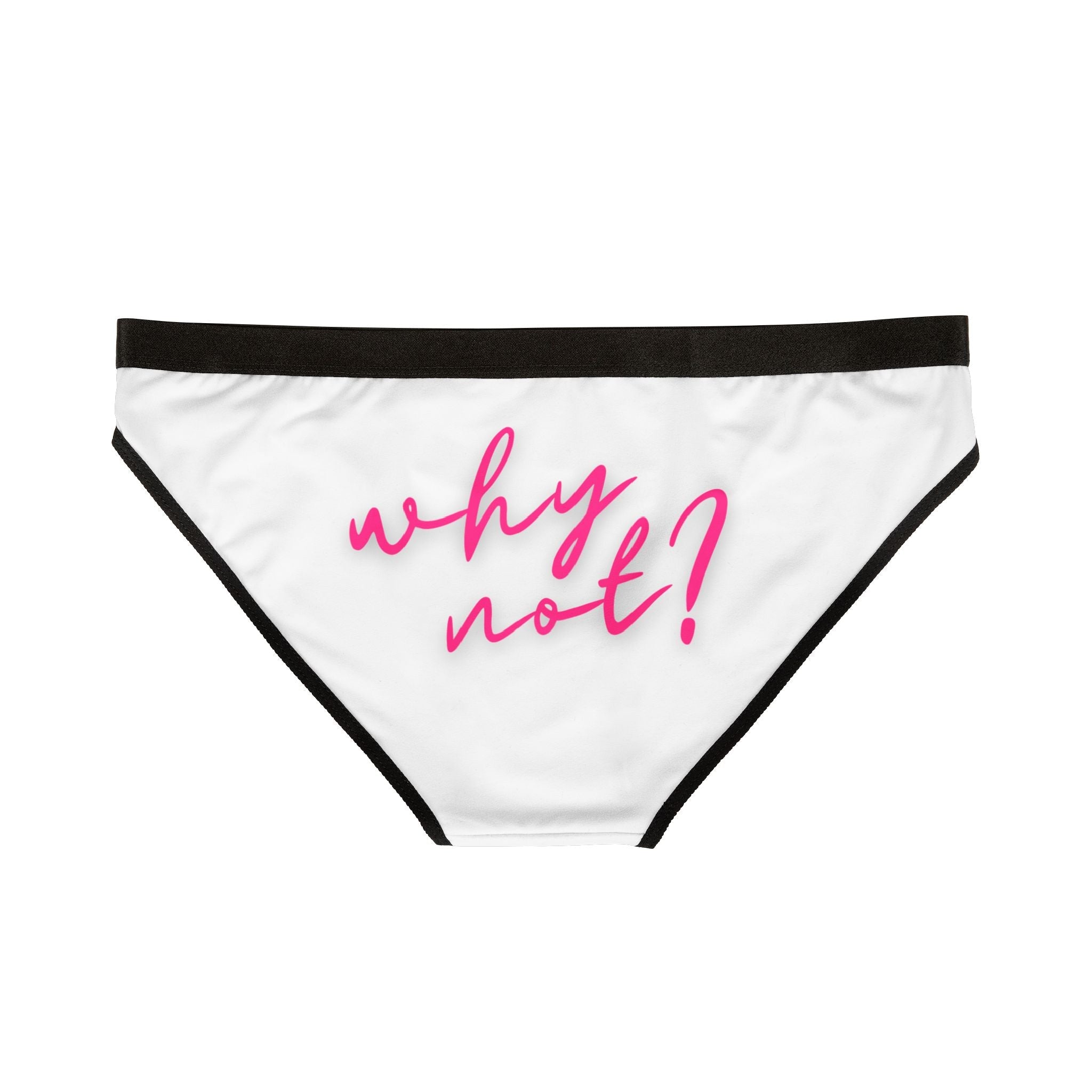 Why Not? | Mix & Match Women’s Fun-Flirty Lovers’ Panties