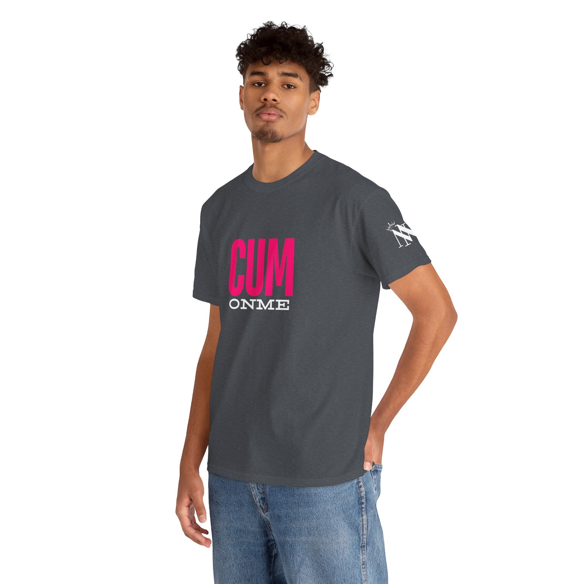 Cum on Me | Mix & Match 100% Cotton Unisex Fun-Flirty Lovers’ Tees