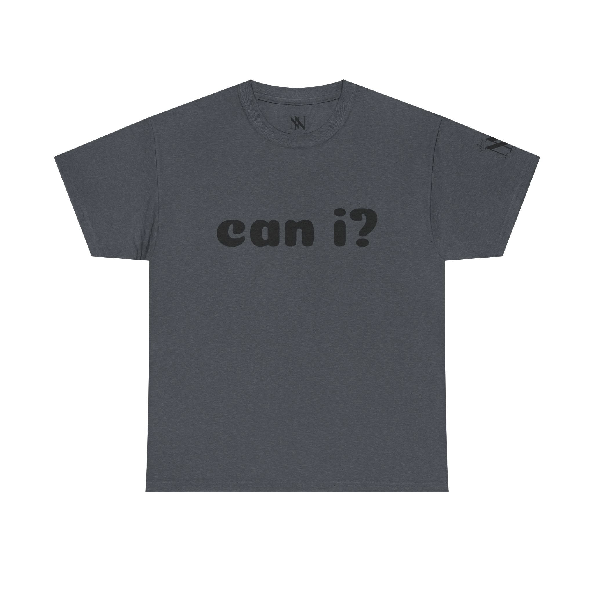 Can I? | Mix & Match 100% Cotton Unisex Fun-Flirty Lovers’ Tees