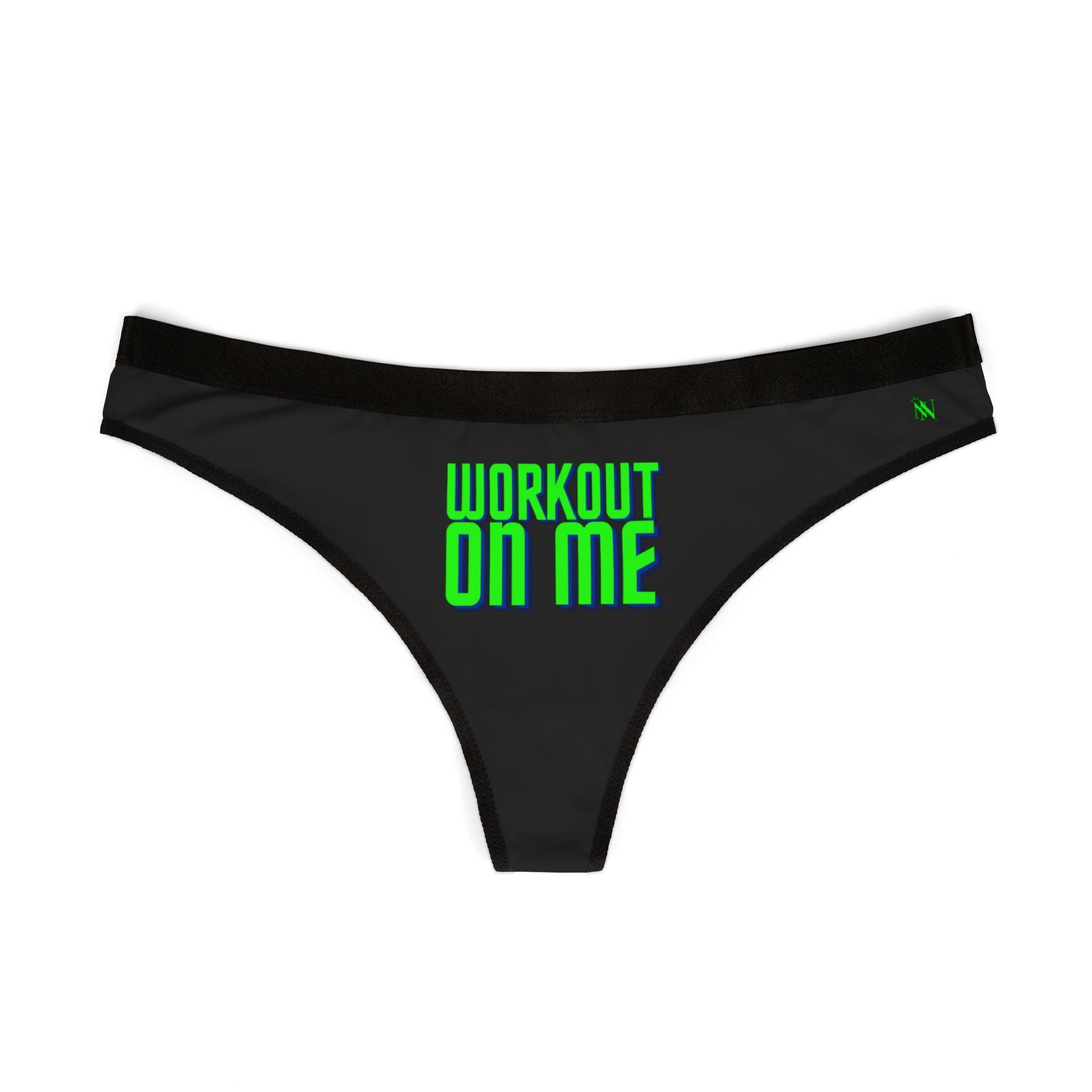 Workout On Me | Mix & Match Women’s Fun-Flirty Lovers’ Thongs