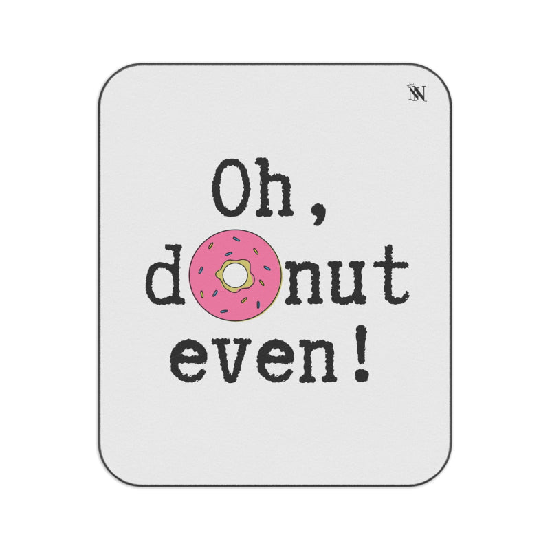 Oh Donut Even! | Mix Match Fun-Flirty Lovers’ Water-Resistant Blankets