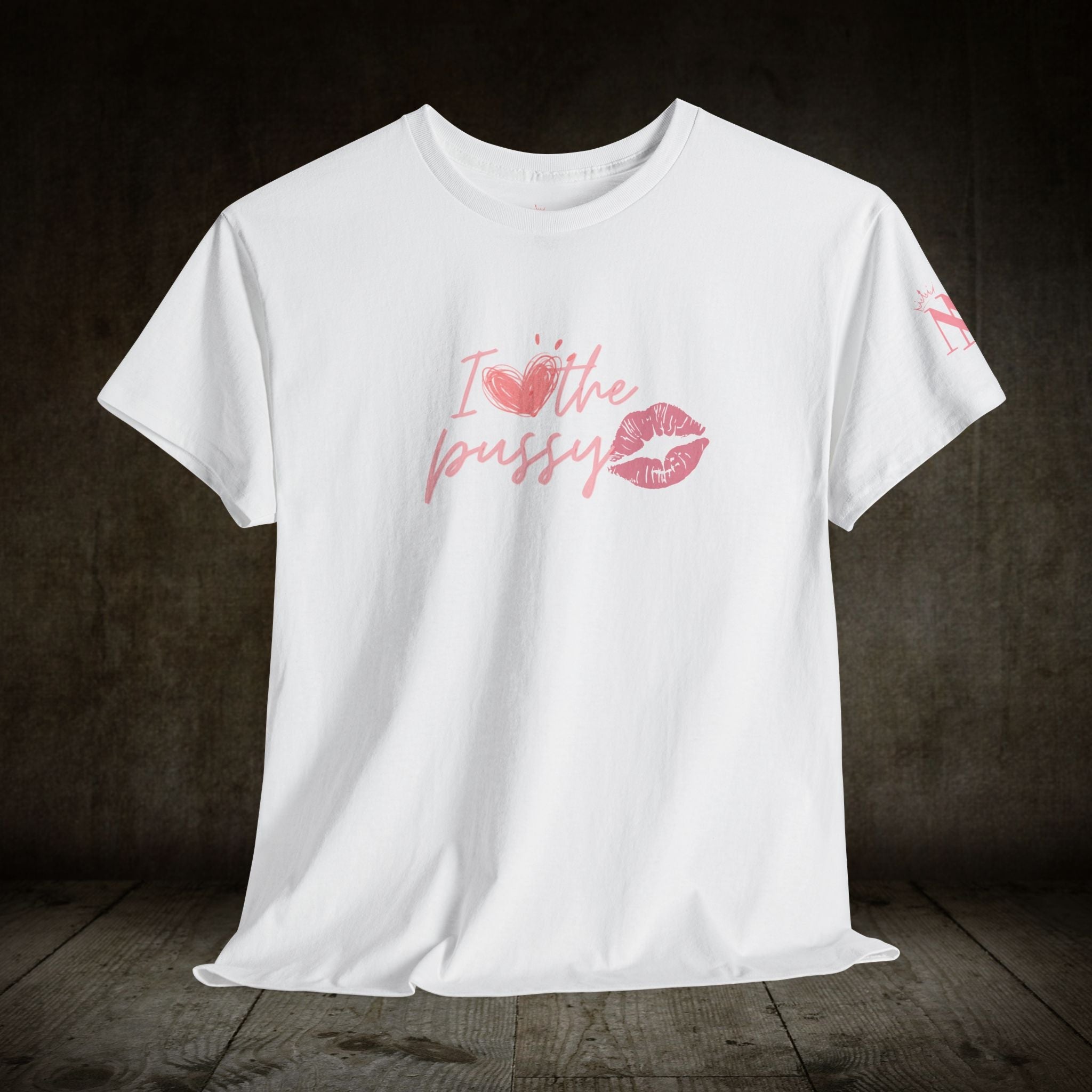 I Love the Pussy | Mix & Match 100% Cotton Unisex Fun-Flirty Lovers’ Tees