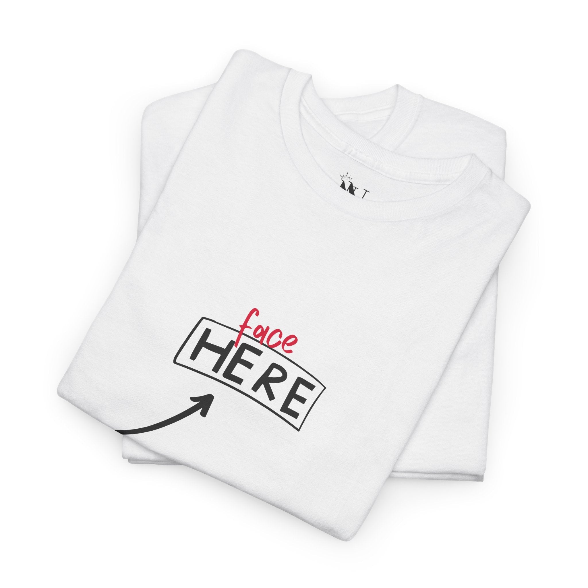 Face Here | Mix & Match 100% Cotton Unisex Fun-Flirty Lovers’ Tees