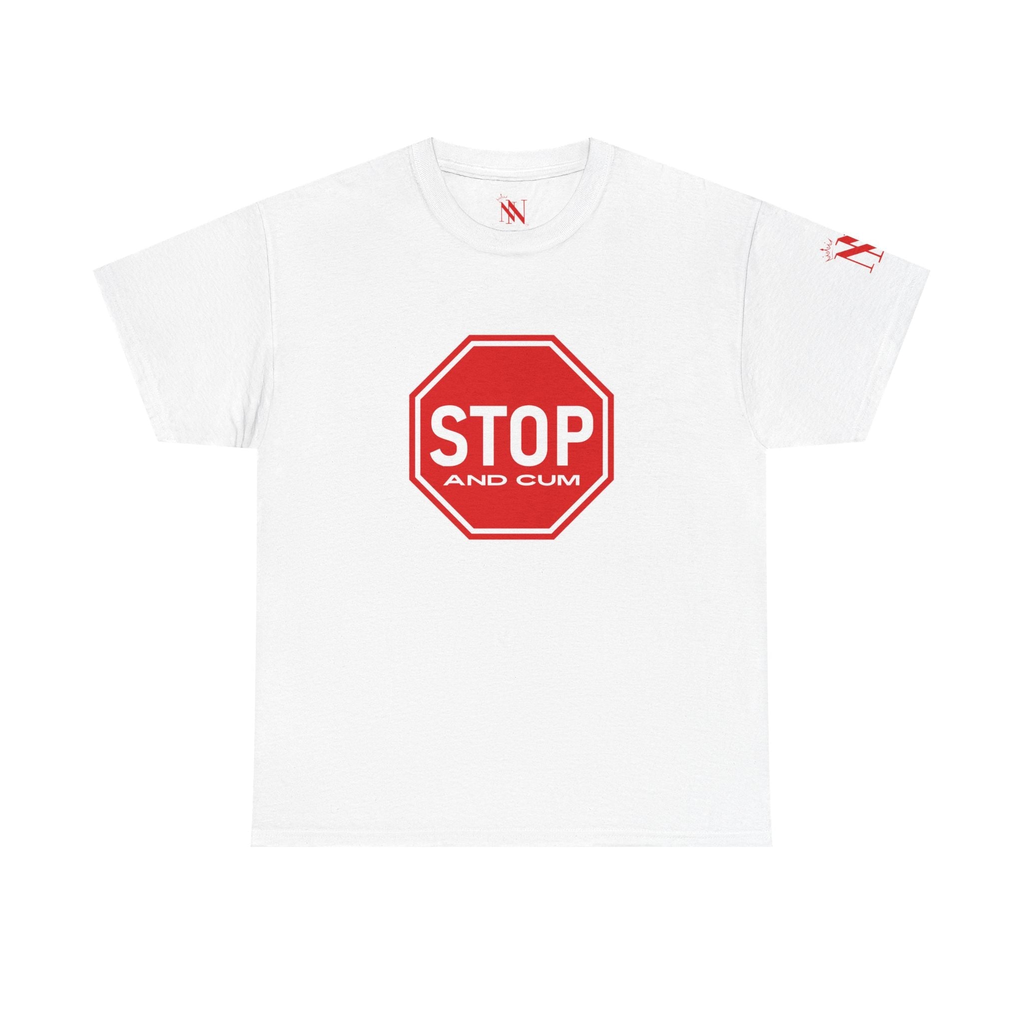 Stop And Cum Sign | Mix & Match 100% Cotton Unisex Fun-Flirty Lovers’ Tees
