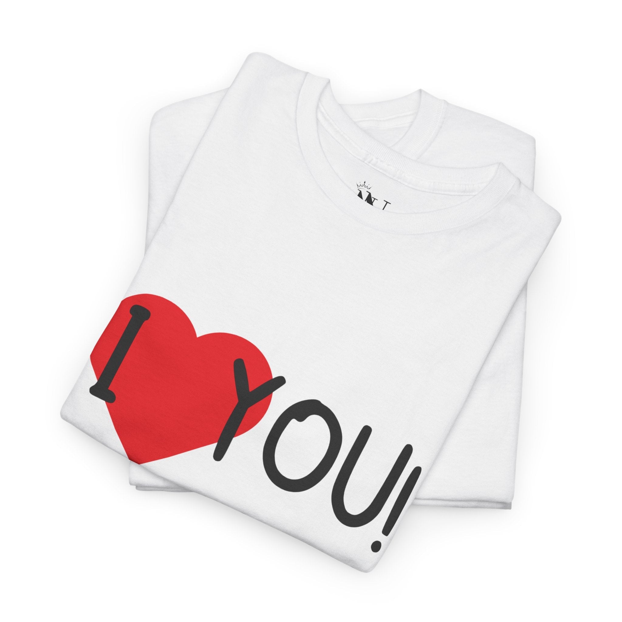 I Love You! | Mix & Match 100% Cotton Unisex Fun-Flirty Lovers’ Tees