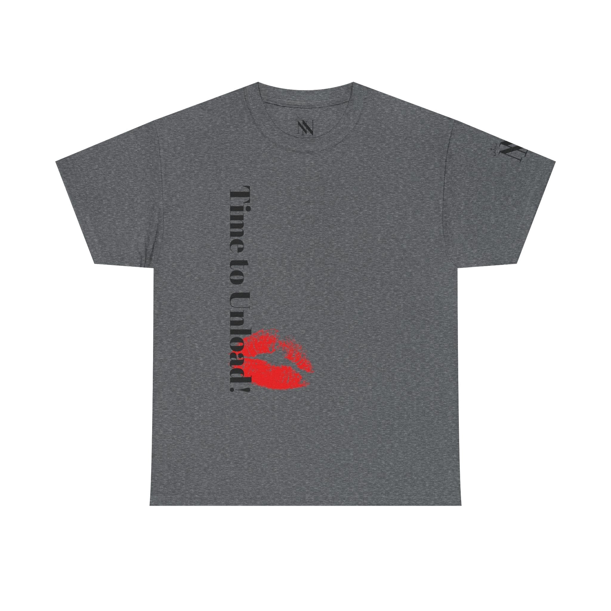 Time to Unload | Mix & Match 100% Cotton Unisex Fun-Flirty Lovers’ Tees