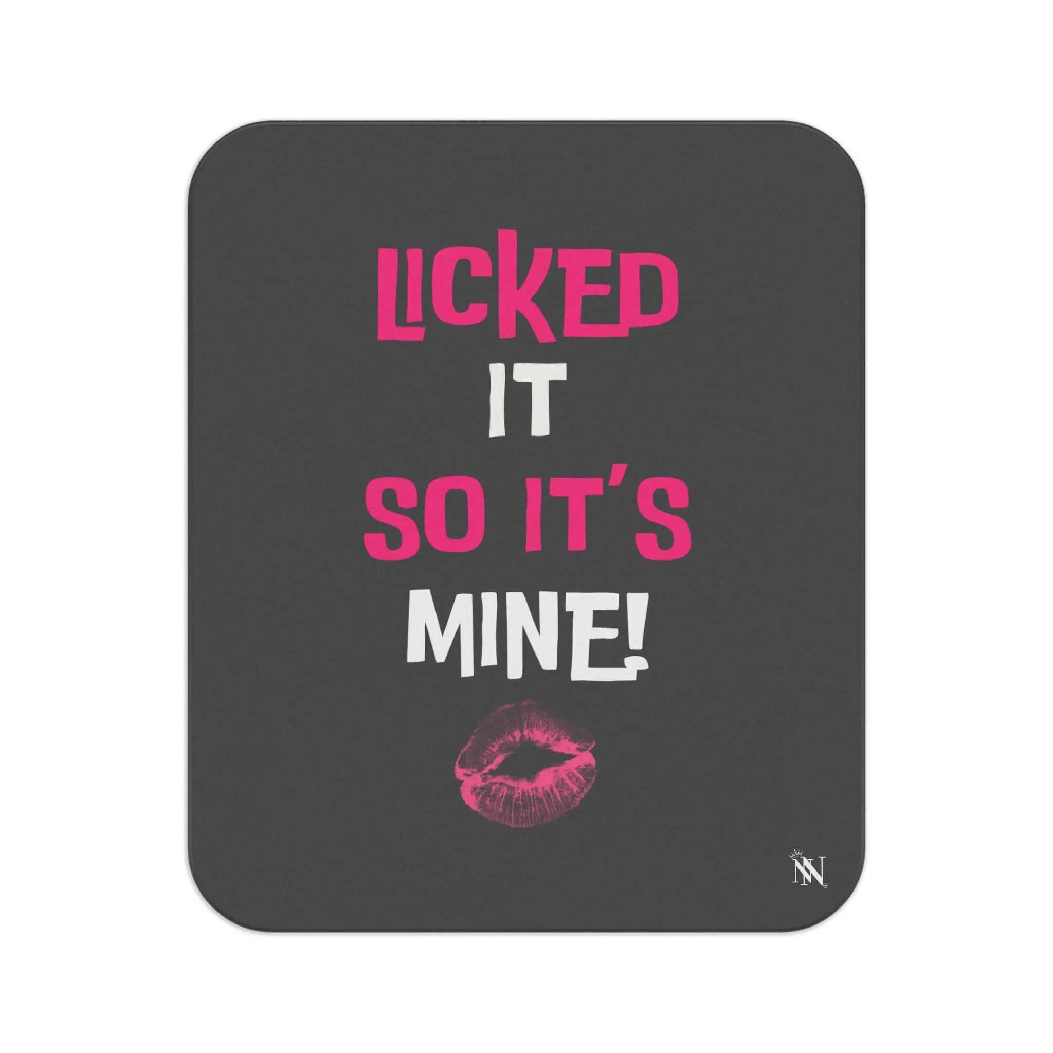 Licked It So It’s Mine! With a Kiss Sex Blanket