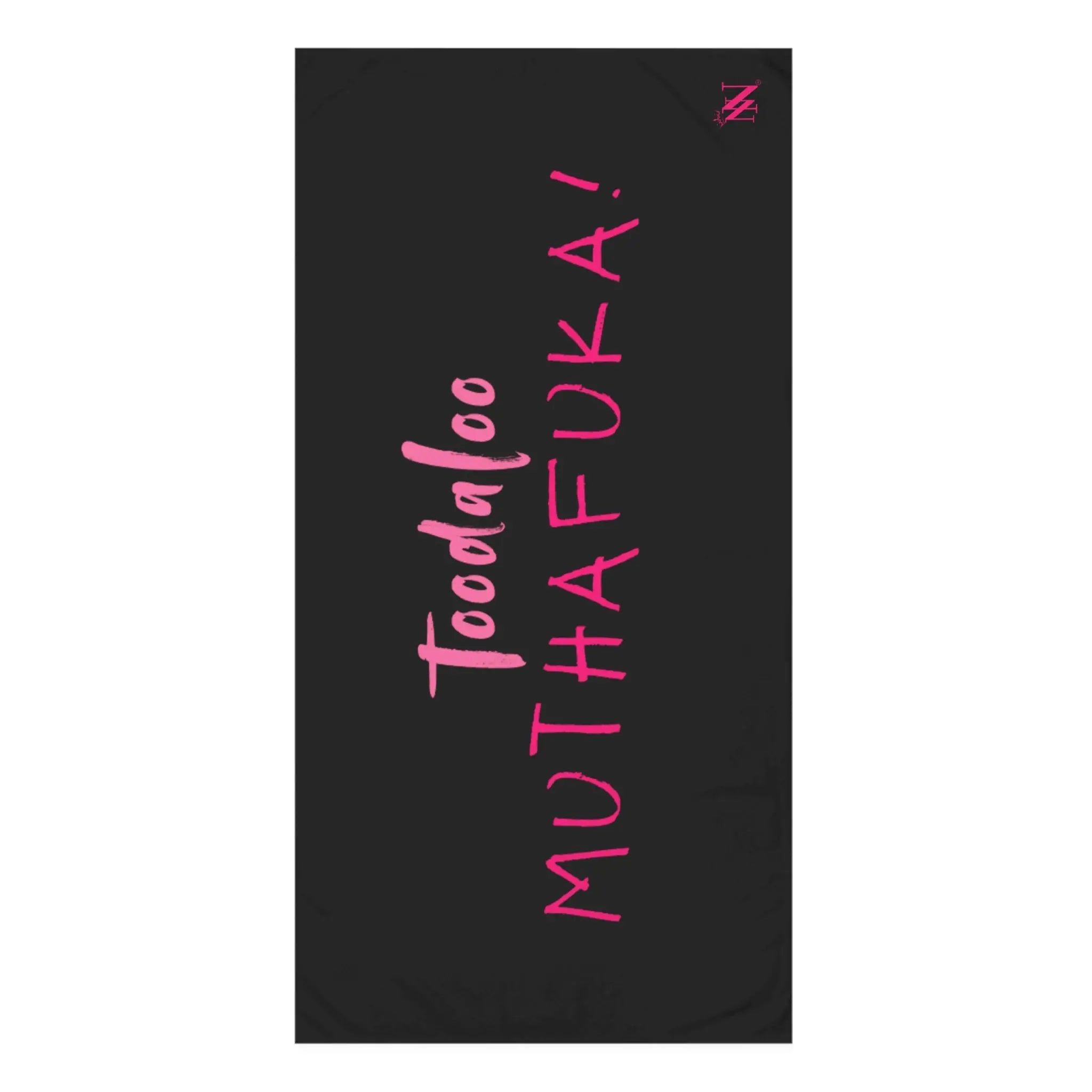 Toodaloo Muthafuka! Anal Sex Towel