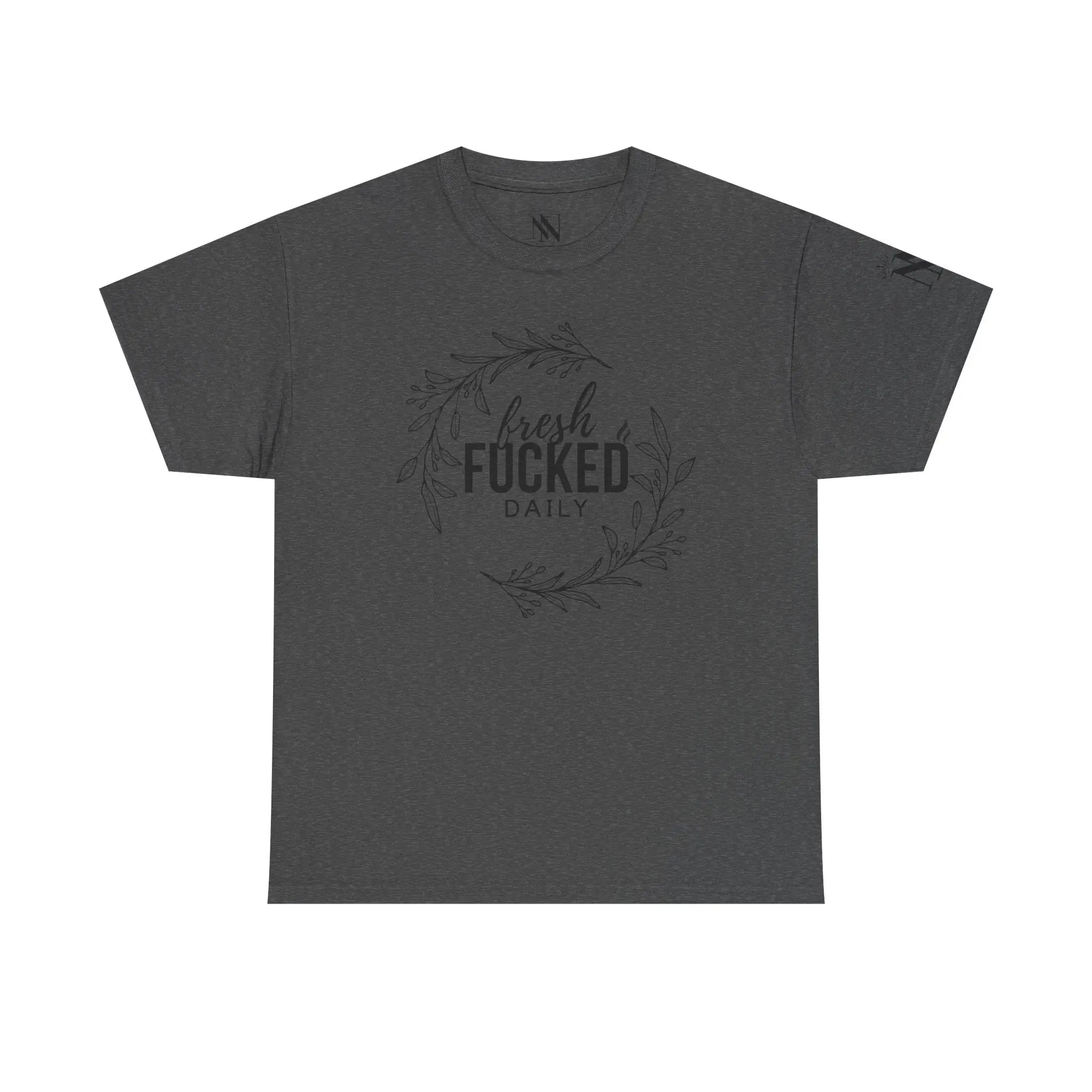 Fresh Fucked Daily | Mix & Match 100% Cotton Unisex Fun-Flirty Lovers’ Tees