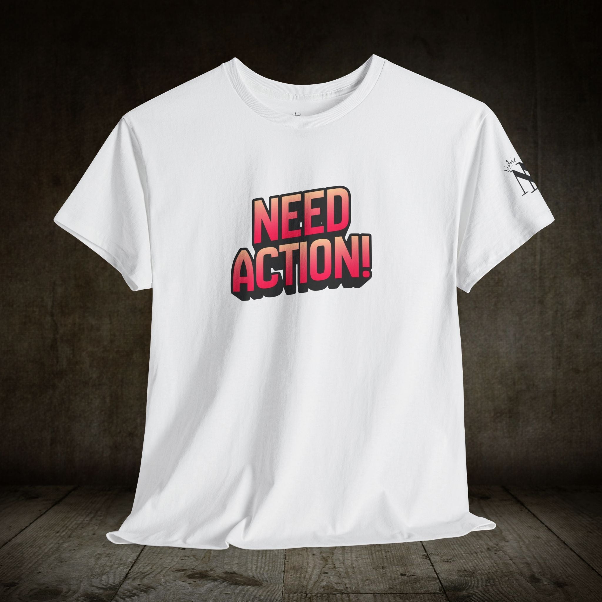 Need Action! | Mix & Match Cotton Unisex Fun-Flirty Lovers’ T-Shirts