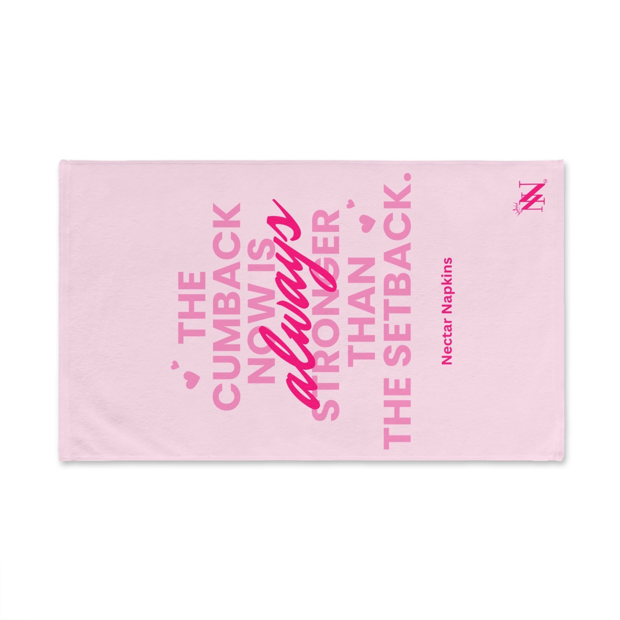 The Cumback Now is Always Stronger Cum Towel