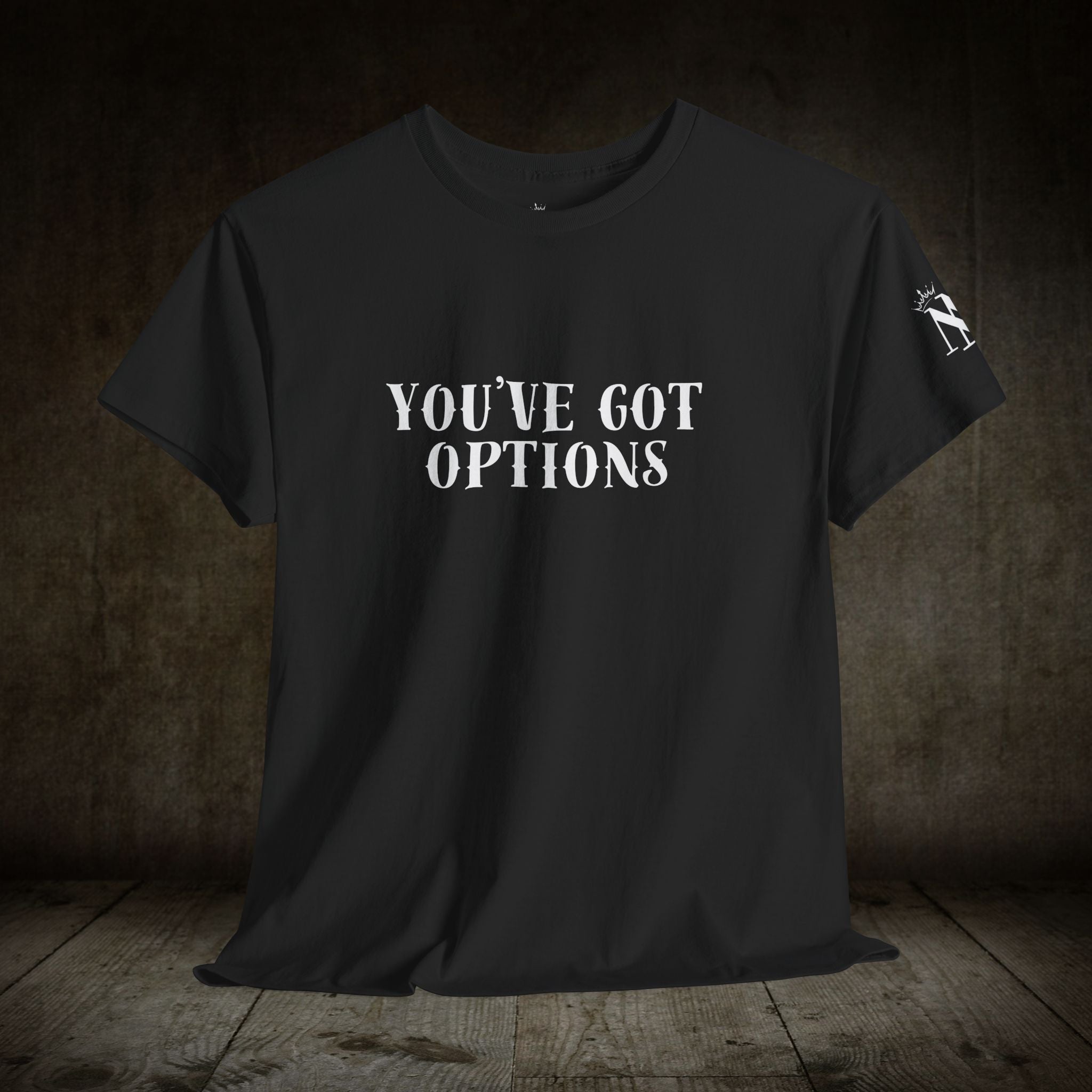 You’ve Got Options | Mix & Match Cotton Unisex Fun-Flirty Lovers’ T-Shirts