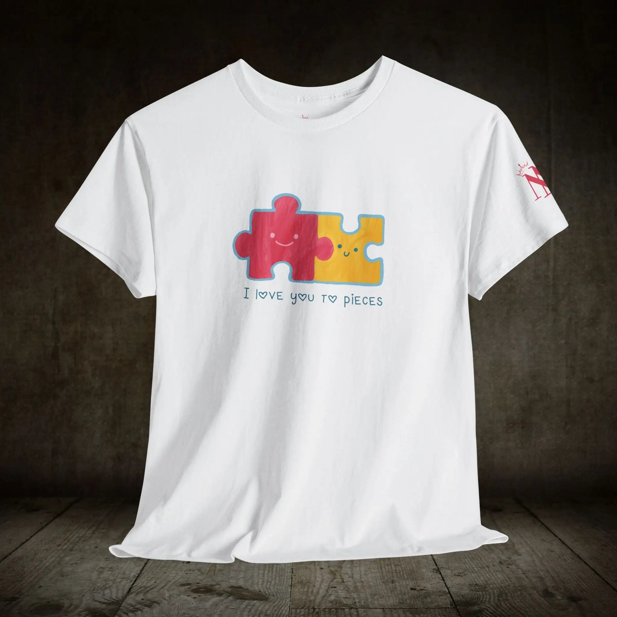 I Love You To Pieces | Mix & Match 100% Cotton Unisex Fun-Flirty Lovers’ Tees