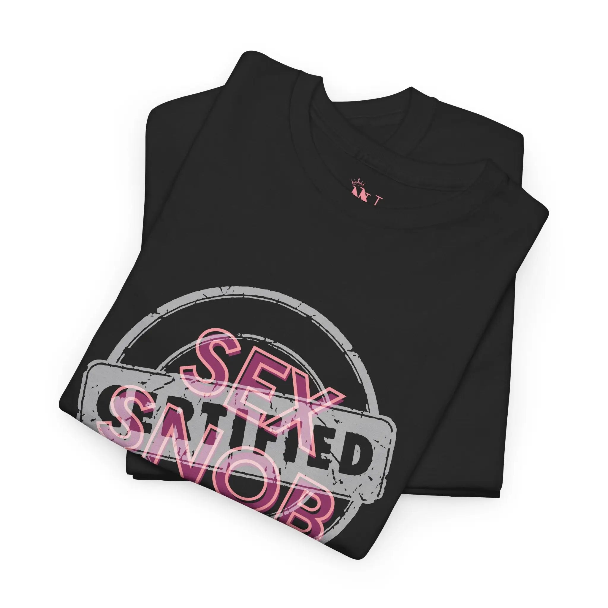Sex Snob Certified | Mix & Match 100% Cotton Unisex Fun-Flirty Lovers’ Tees