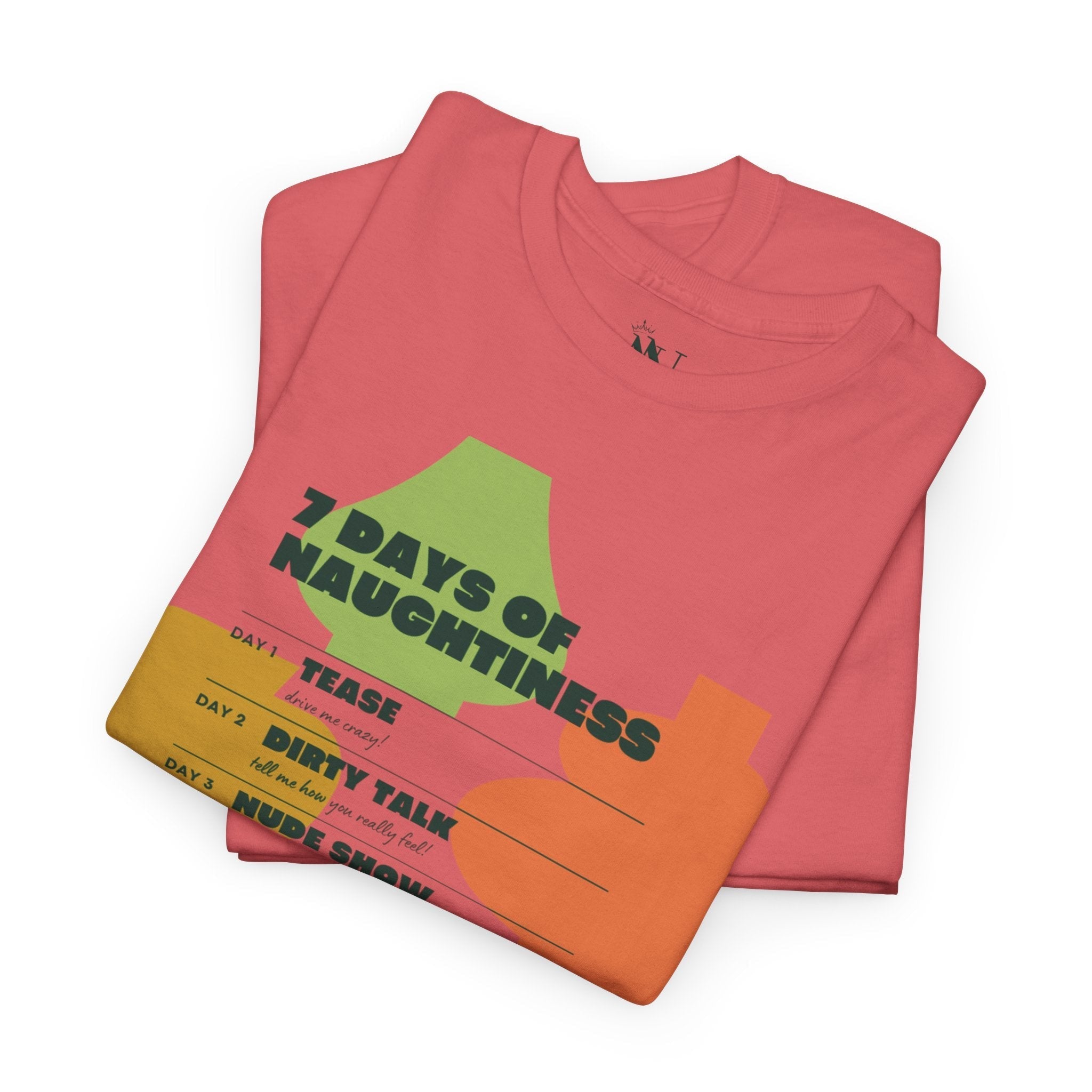 7 Days of Naughtiness | Mix & Match 100% Cotton Unisex Fun-Flirty Lovers’ Tees