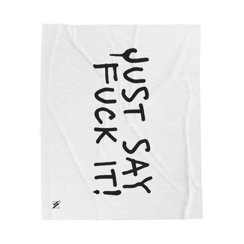 Just Say Fuck It! | Mix & Match Soft Fun-Flirty Lovers’ Blankets