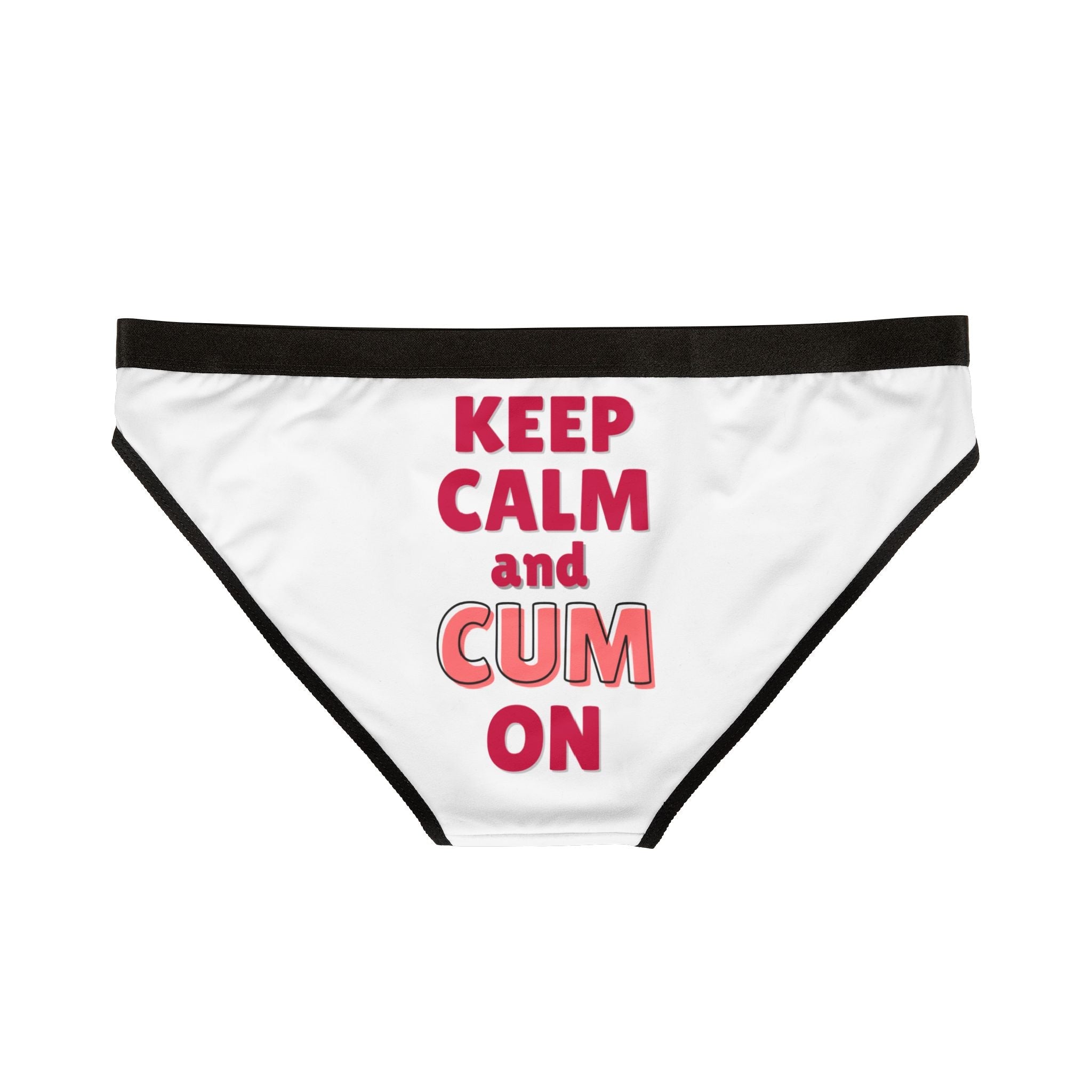 Keep Calm & Cum On | Mix & Match Women’s Fun-Flirty Lovers’ Panties
