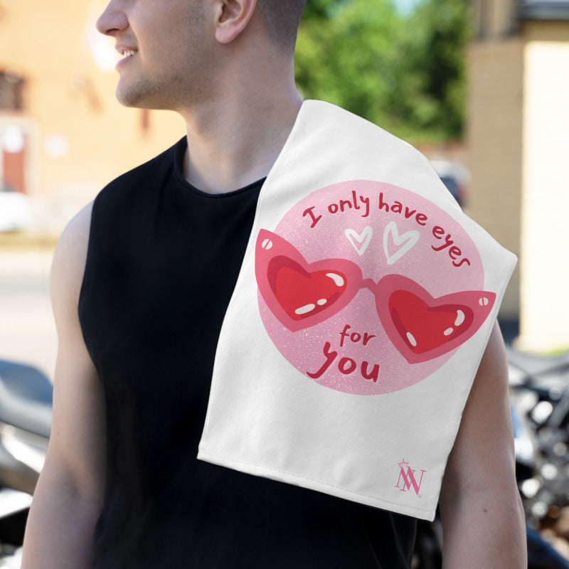 I Only Have Eyes for You | Mix & Match Soft Fun-Flirty Lovers’ Towels