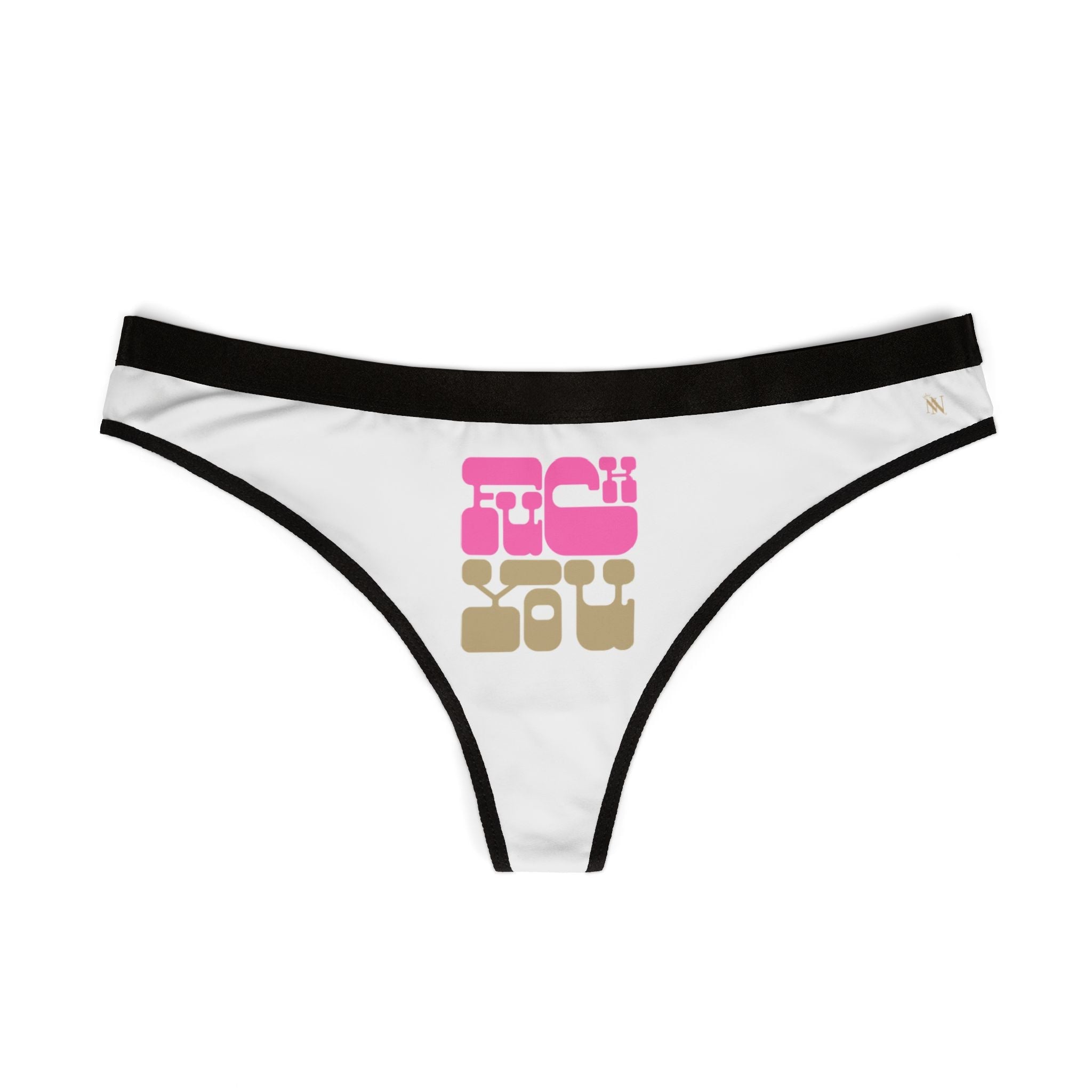 Fuck You | Mix & Match Women’s Fun-Flirty Lovers’ Thongs