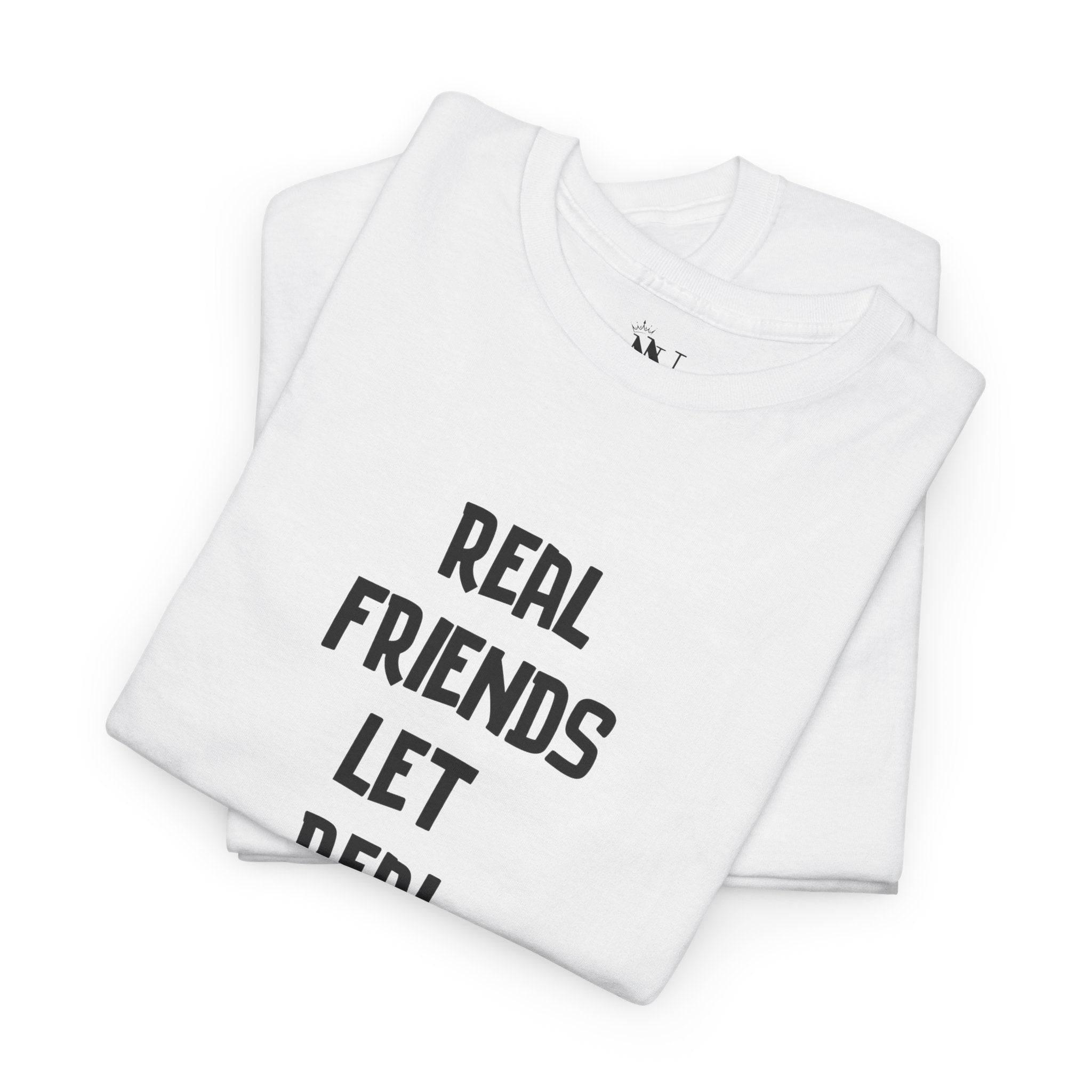 Real Friends | Mix & Match 100% Cotton Unisex Fun-Flirty Lovers’ Tees