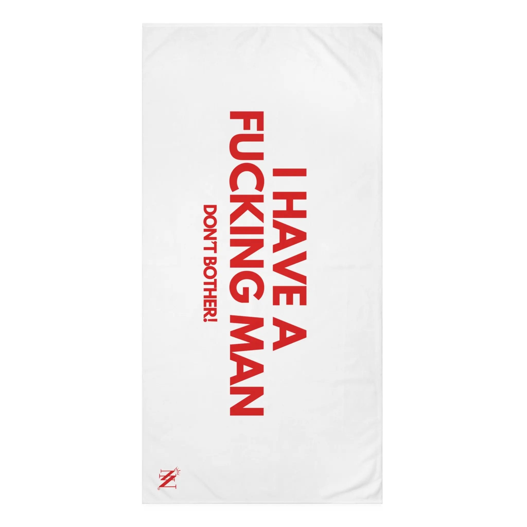 I Have a Fucking Man | Mix & Match XL Fun-Flirty Lovers’ Towels