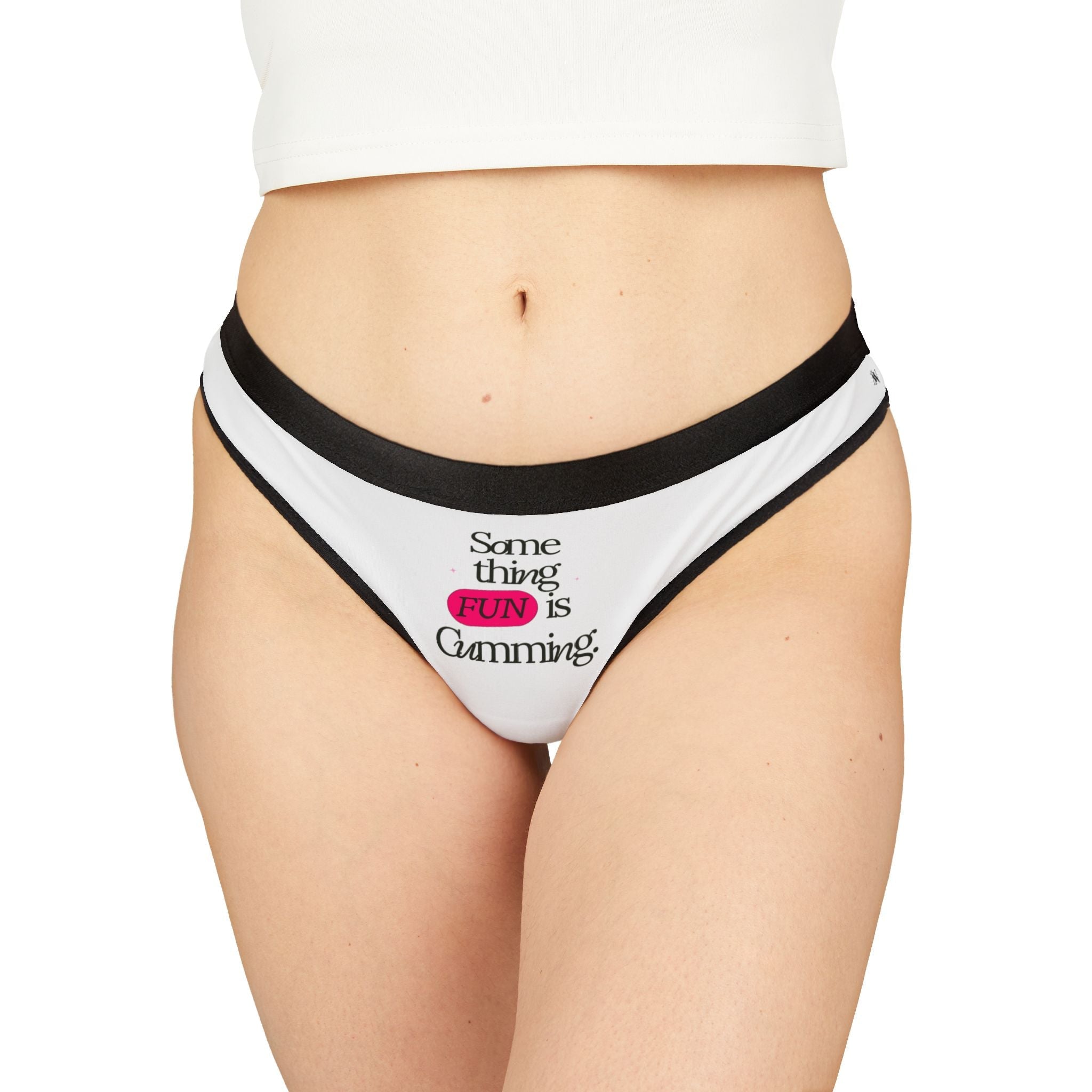 Something FUN is Cumming. | Mix & Match Women’s Fun-Flirty Lovers’ Thongs