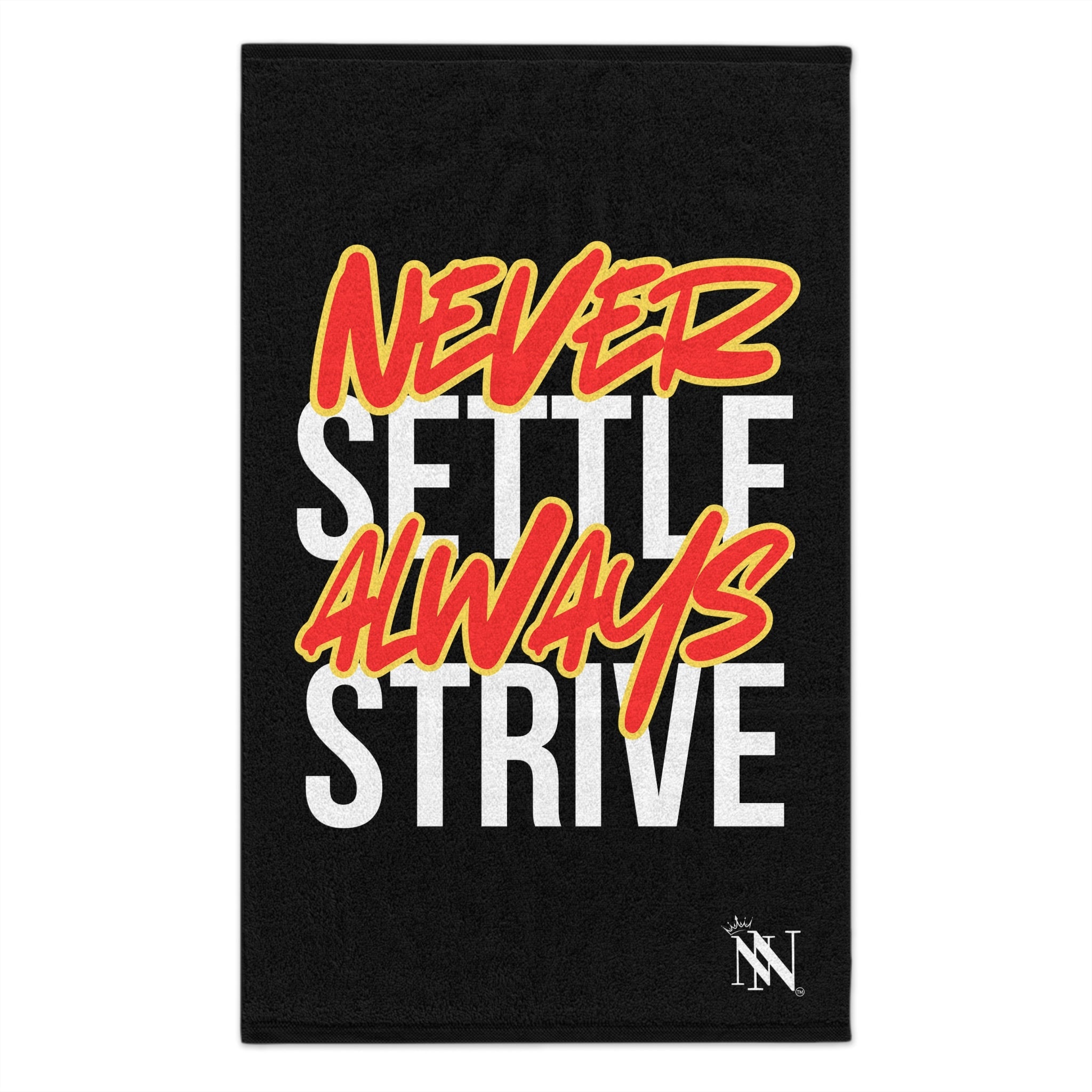 Never Settle Always Strive | Mix & Match Soft Fun-Flirty Lovers’ Towels