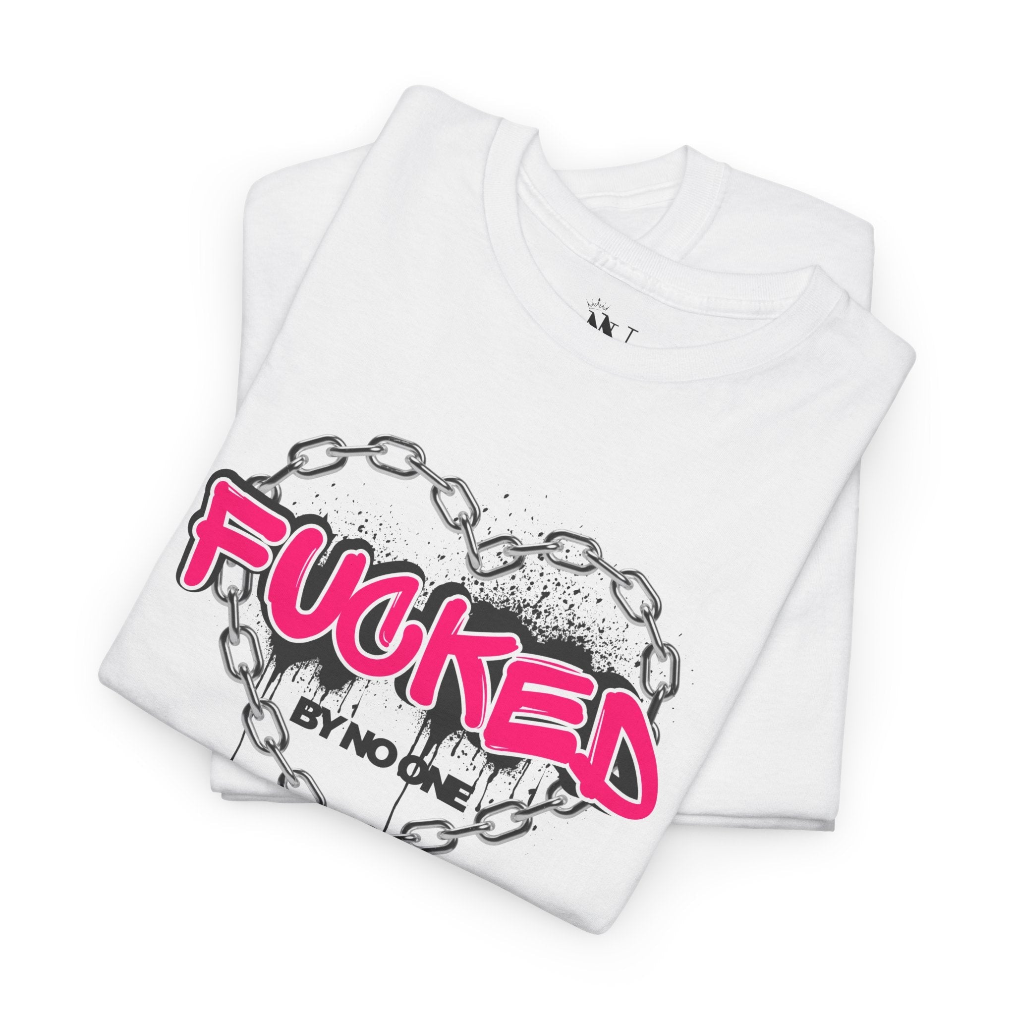 Fucked By No One Couples Sex Gifts 100% Cotton T-Shirt