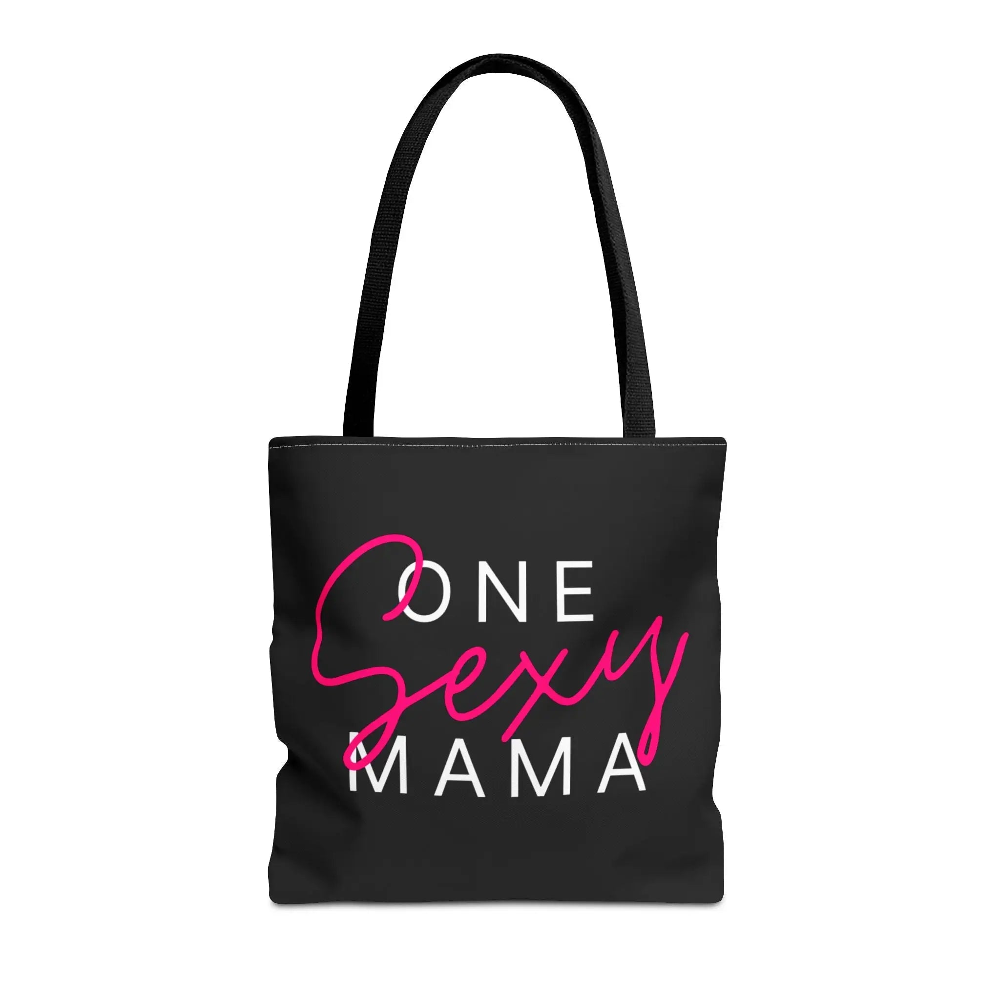 One Sexy Mama Tote Bag