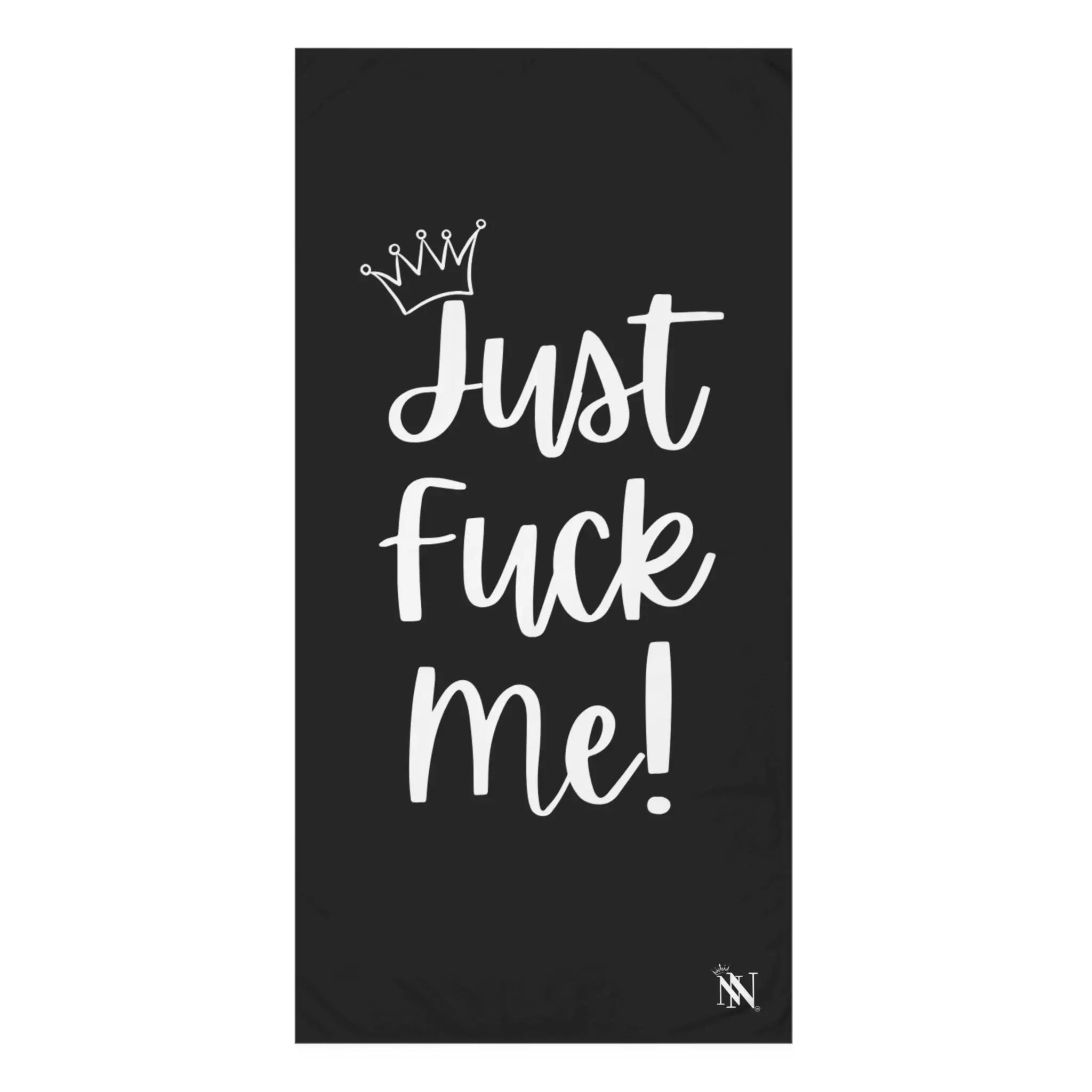 Crowned Just Fuck Me! Anal Sex Towel