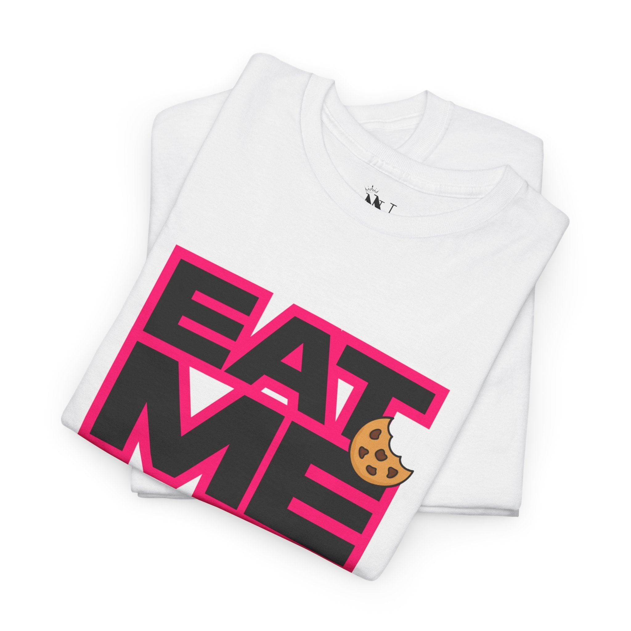 Eat Me Cookie Romantic Couples Sex Gifts for Her T-Shirt