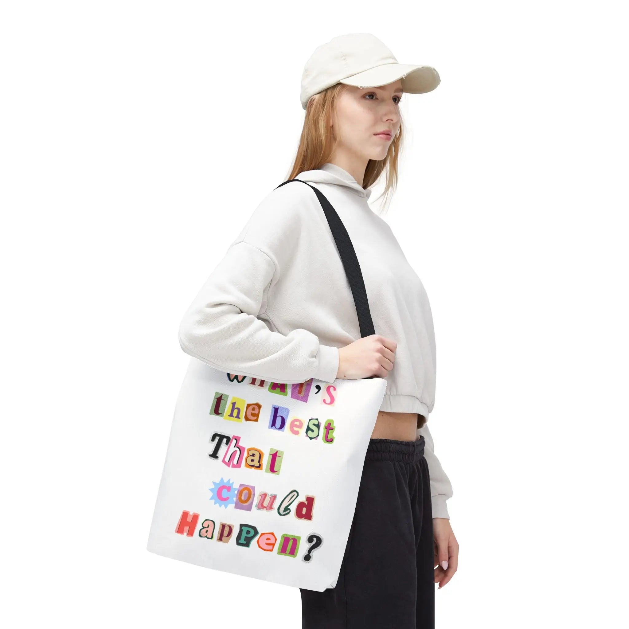 Whatās the Best That Could Happen? Ransom Note Tote Bag