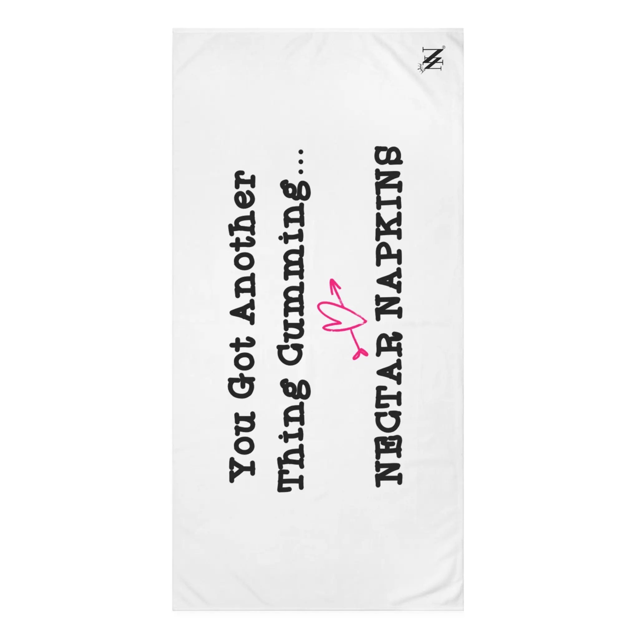 You Got Another Thing Cumming... Anal Sex Towel
