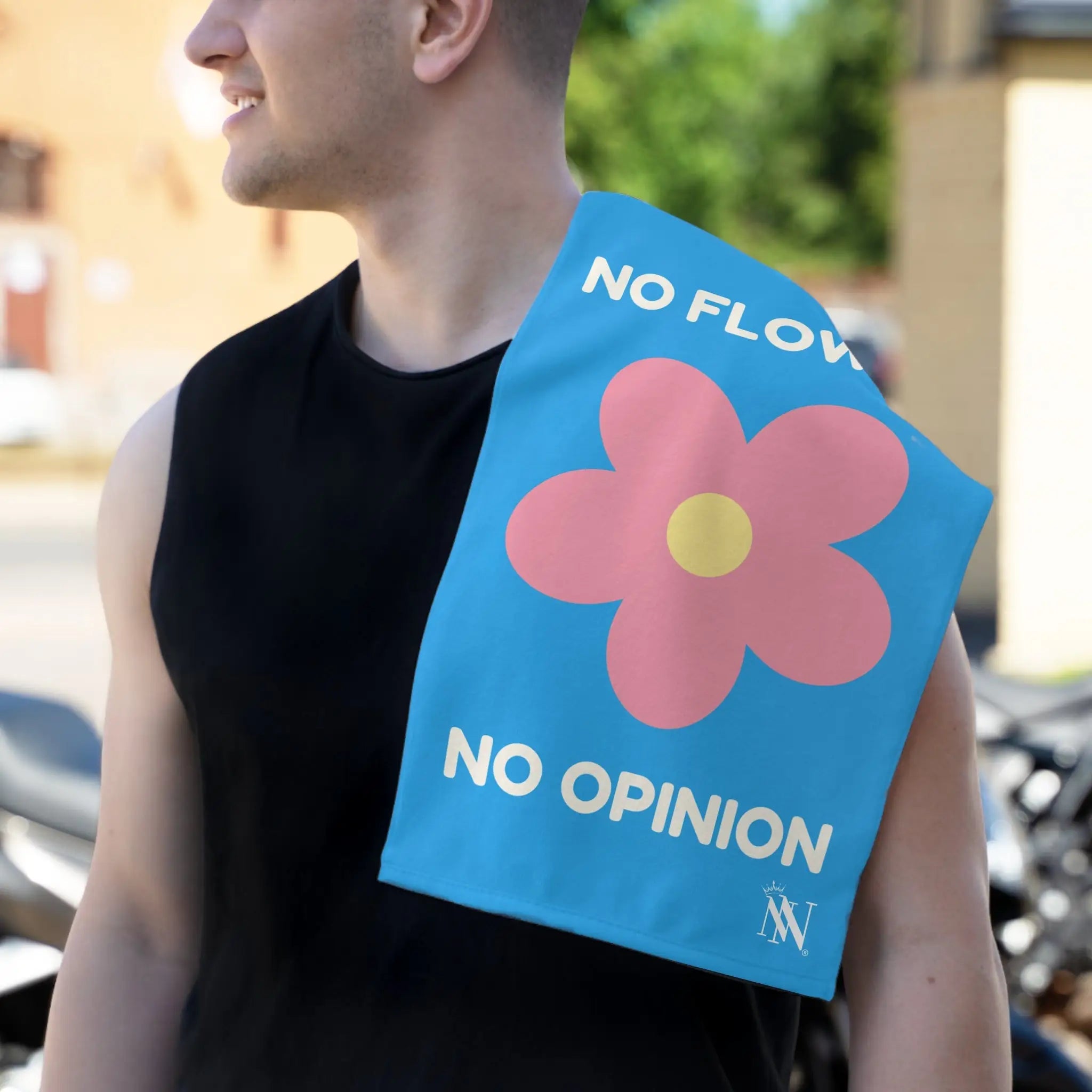No Flower No Opinion Sex Towel