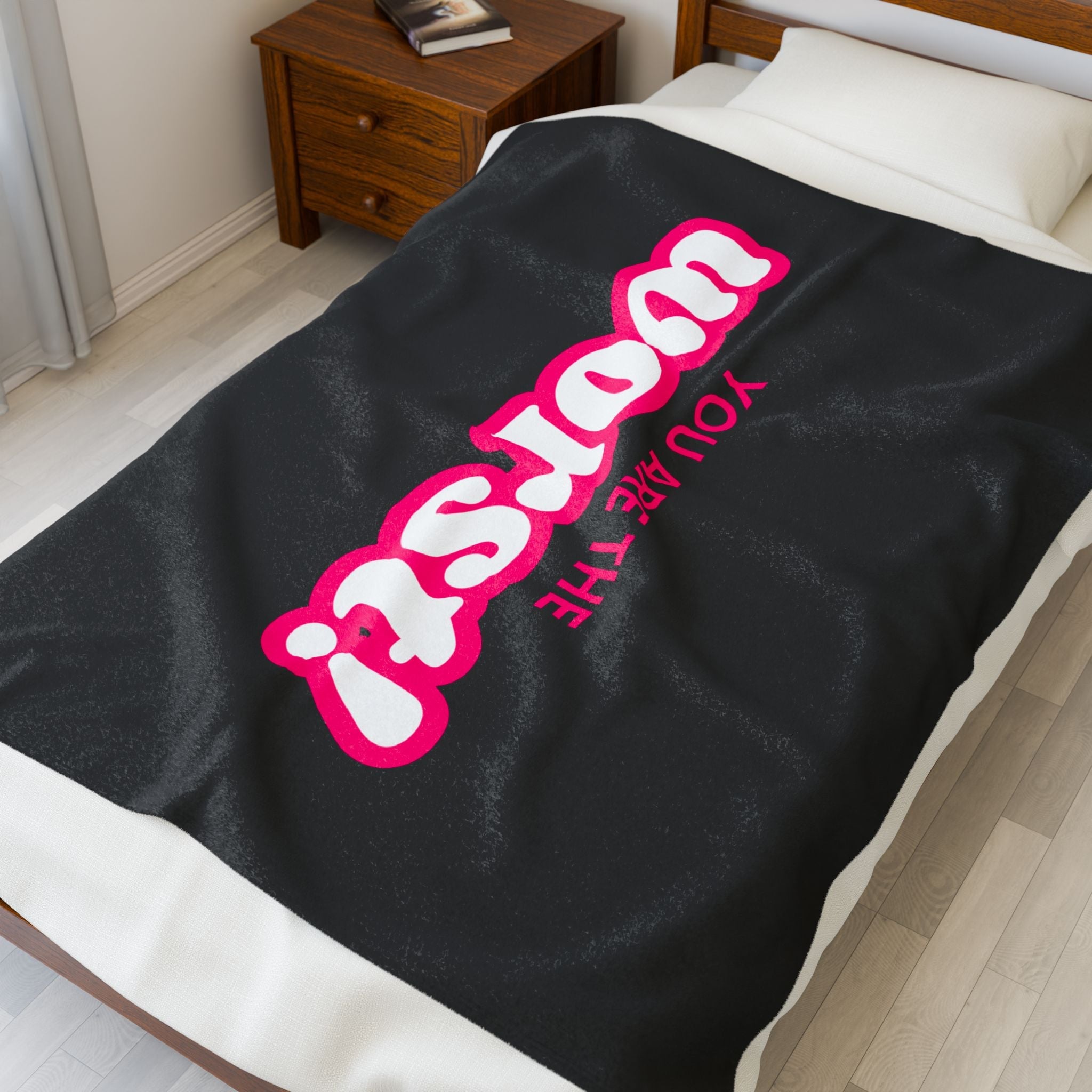 You Are the Worst! | Mix & Match Fun-Flirty Lovers’ Blankets