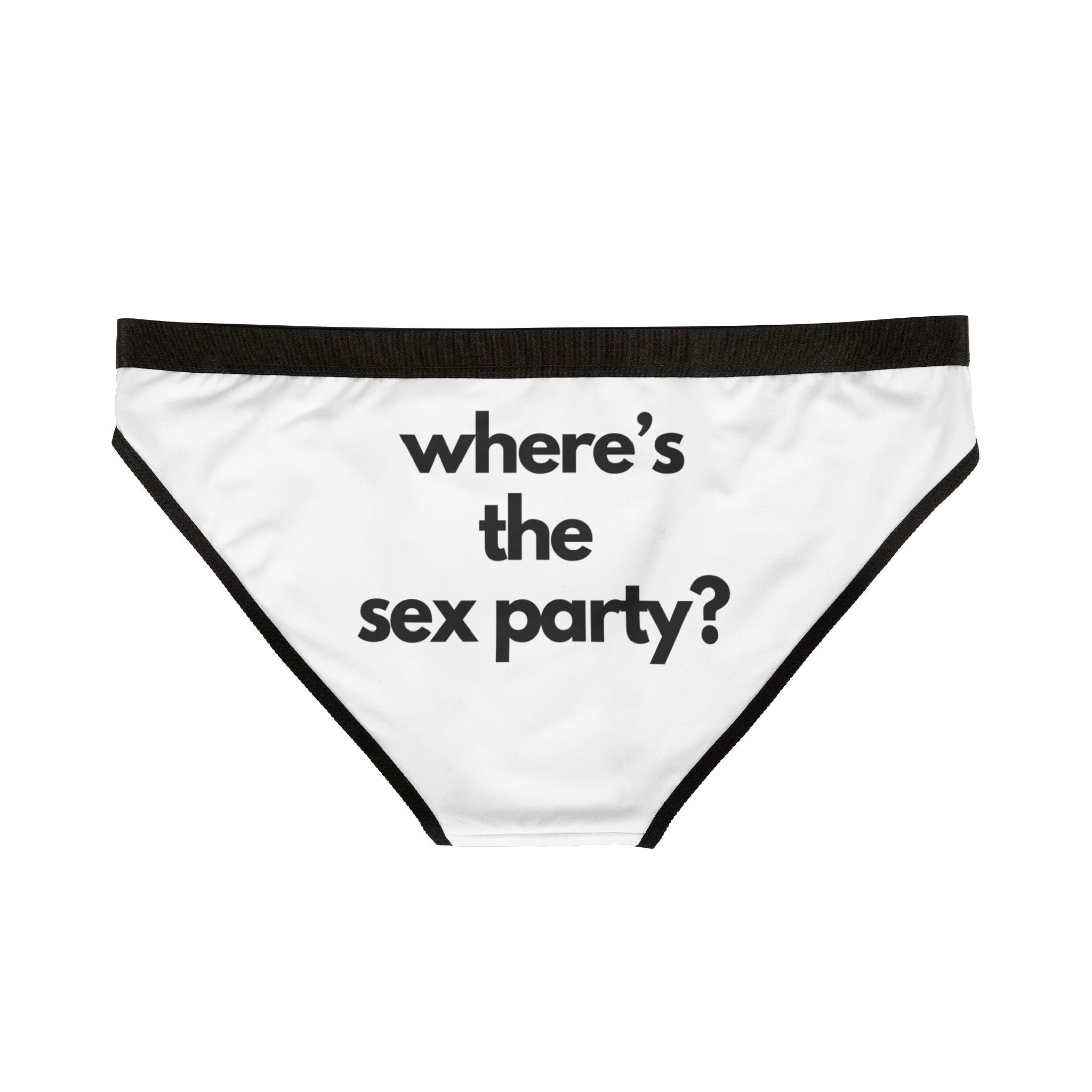Where’s the Sex Party? | Mix & Match Women’s Fun-Flirty Lovers’ Panties