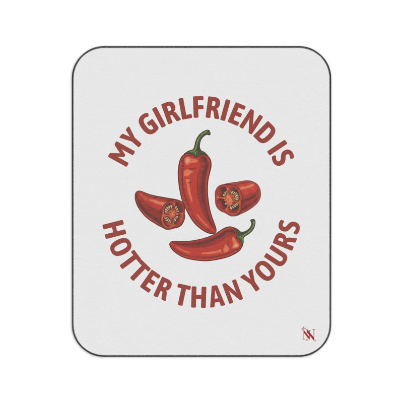 My Girlfriend is Hotter Than Yours Pepper | Mix Match Fun-Flirty Lovers’ Water-Resistant Blankets