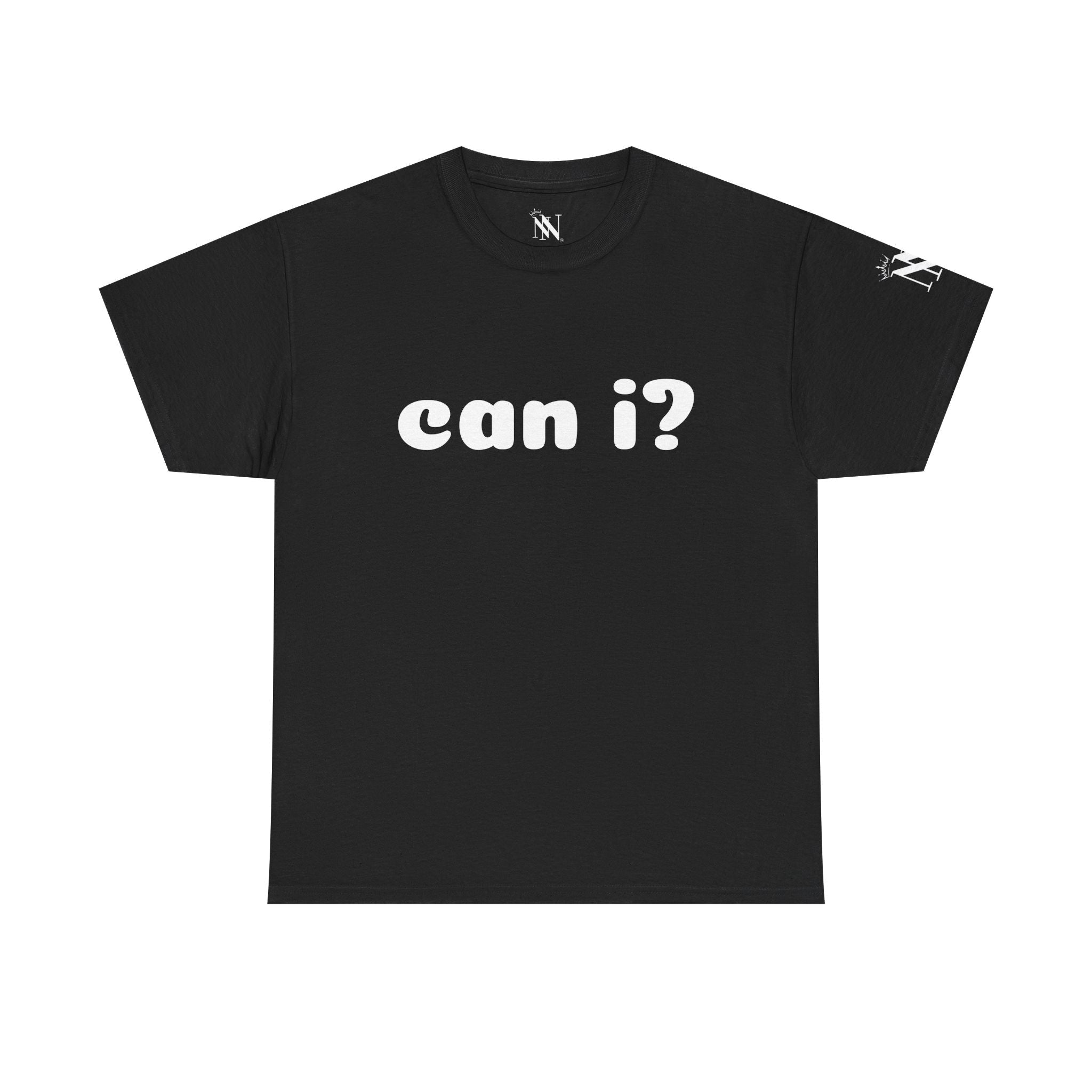 Can I? | Mix & Match 100% Cotton Unisex Fun-Flirty Lovers’ Tees