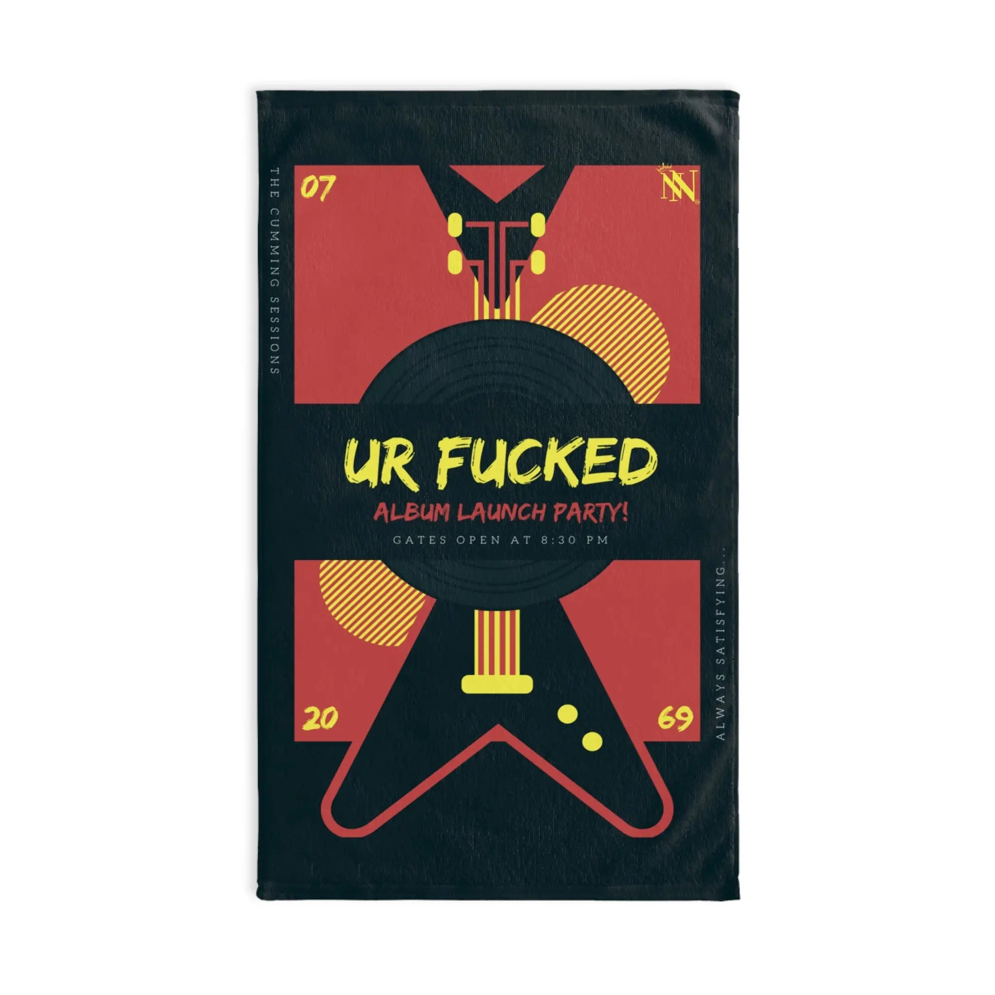 Ur Fucked Album Launch Party Cum Towel
