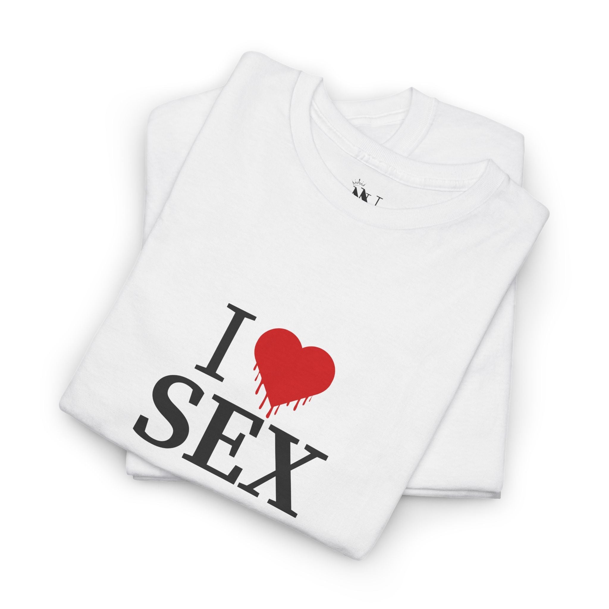 I Love Dripping Sex | Mix & Match Cotton Unisex Fun-Flirty Lovers’ T-Shirts