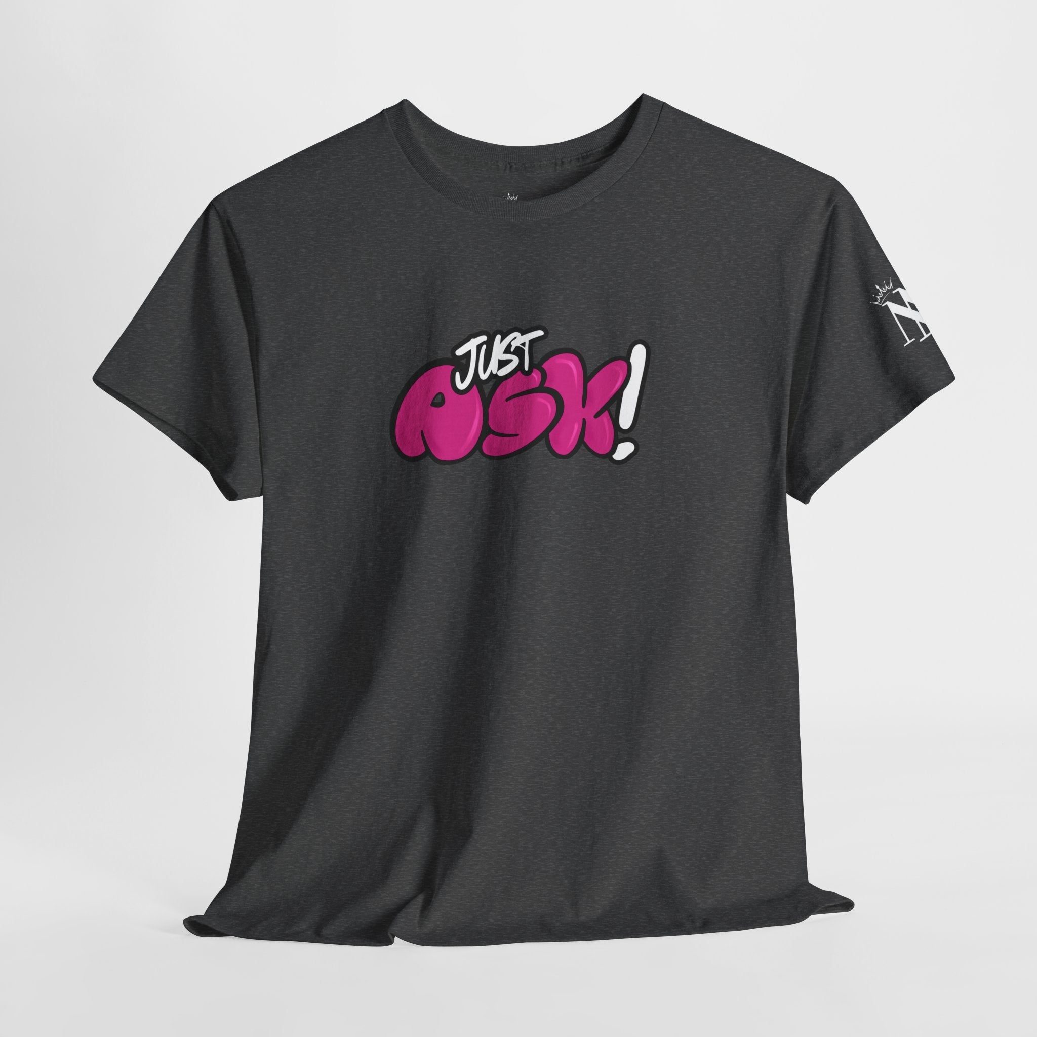 Just Ask! Romantic Couples Sex Gifts for Her T-Shirt